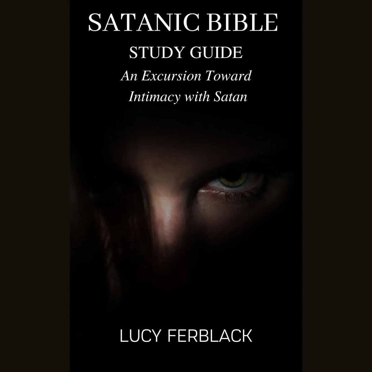 SATANIC BIBLE STUDY GUIDE