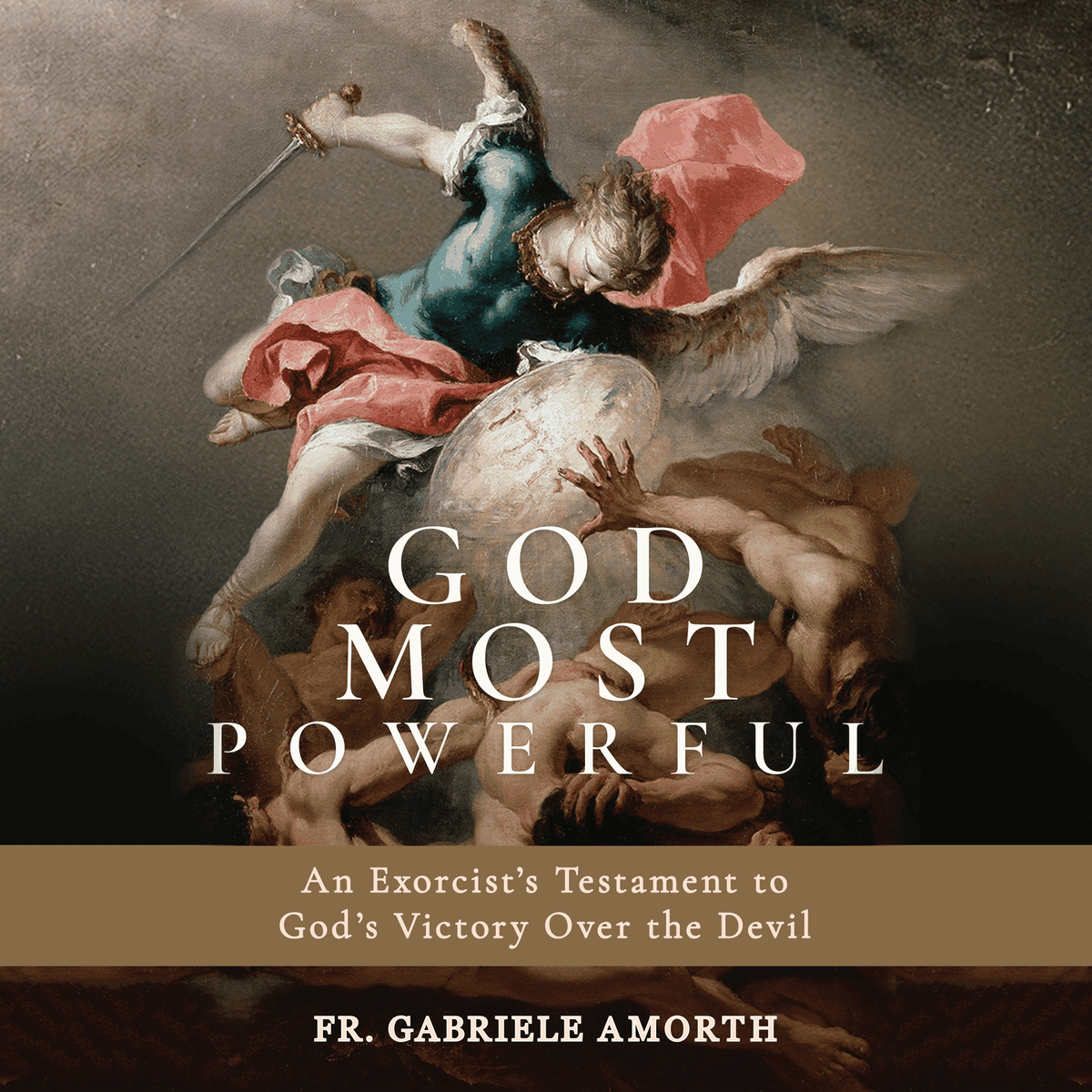God Most Powerful