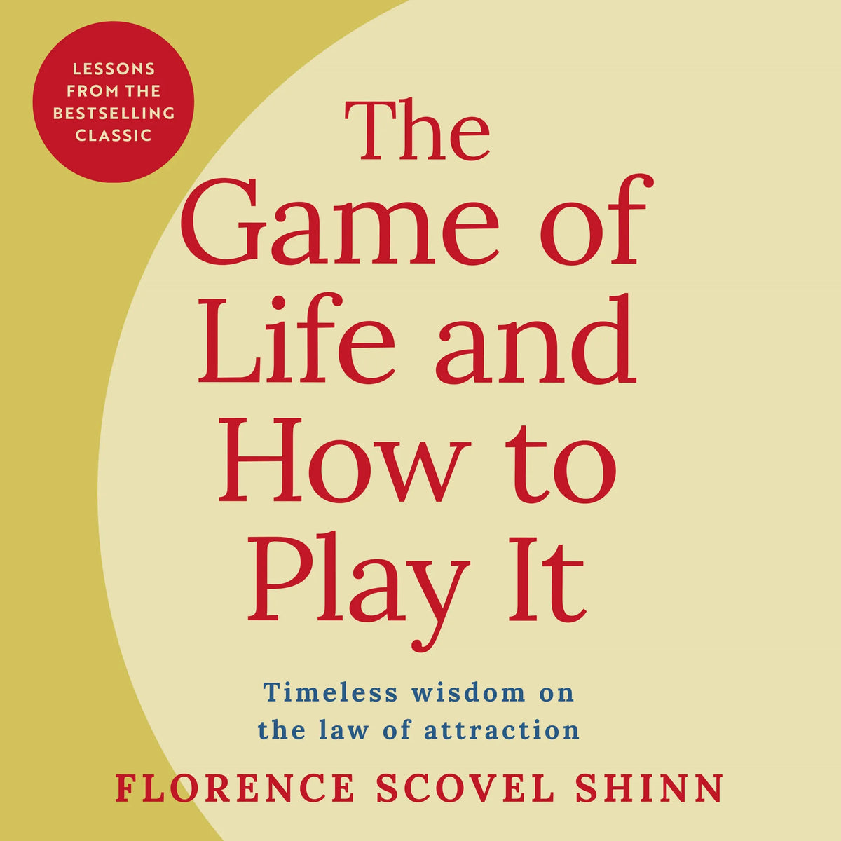 The Game of Life and How to Play It