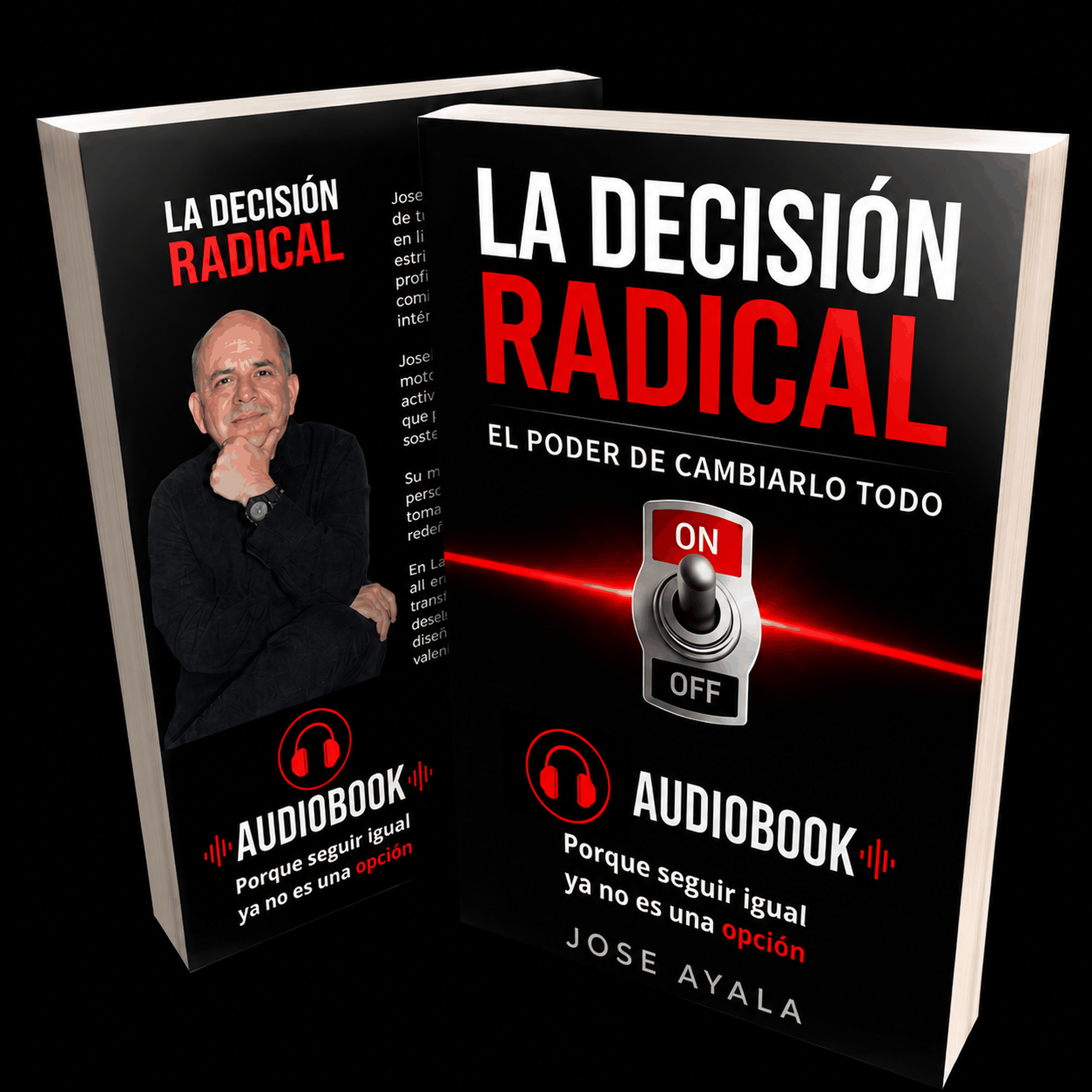 LA DECISION RADICAL EL PODER DE CAMBIARLO TODO