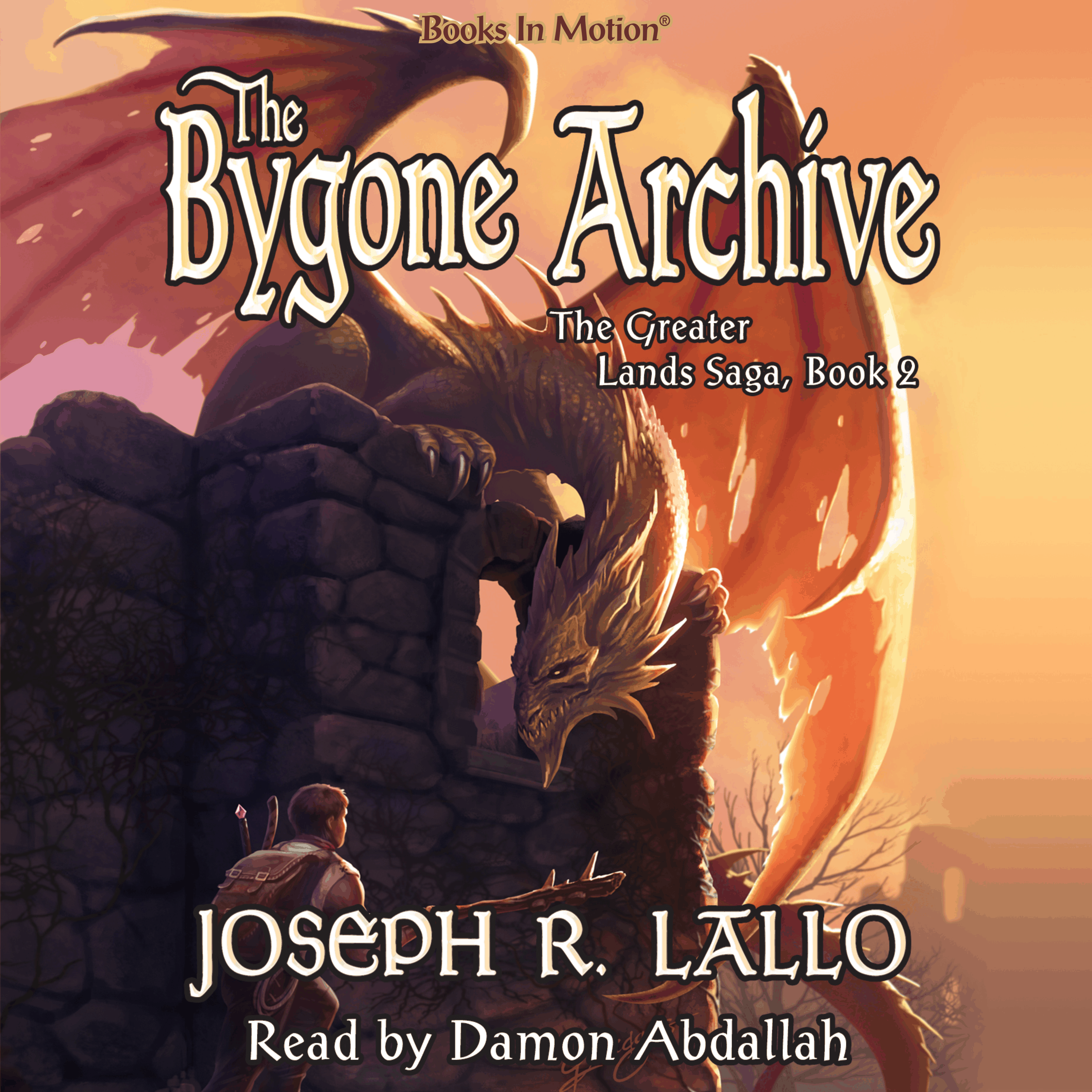 THE BYGONE ARCHIVE by Joseph R. Lallo (The Greater Lands Saga, Book 2)