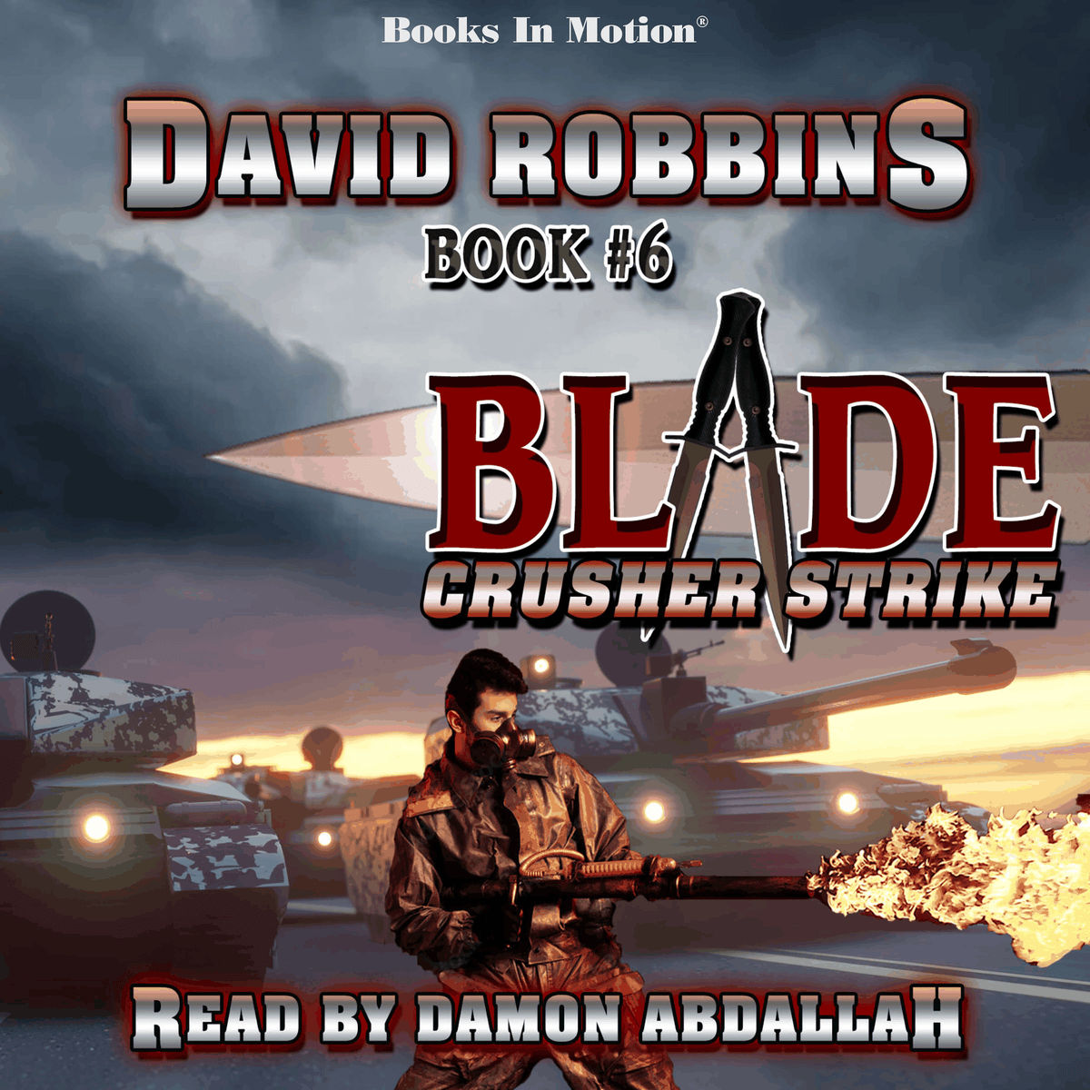 CRUSHER STRIKE by David Robbins (BLADE Series, Book 6), Read by Damon Abdallah
