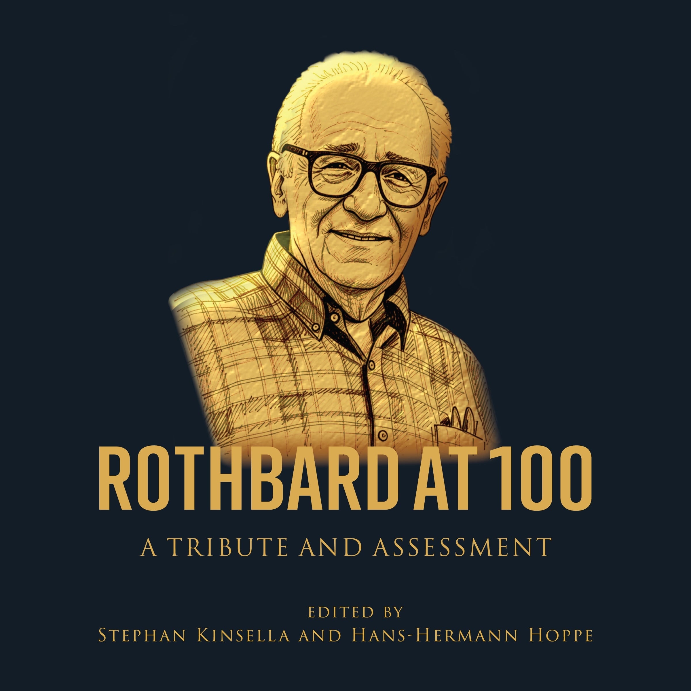 Rothbard at 100