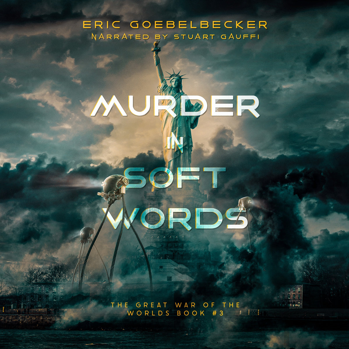The Great War of the Worlds: Murder in Soft Words