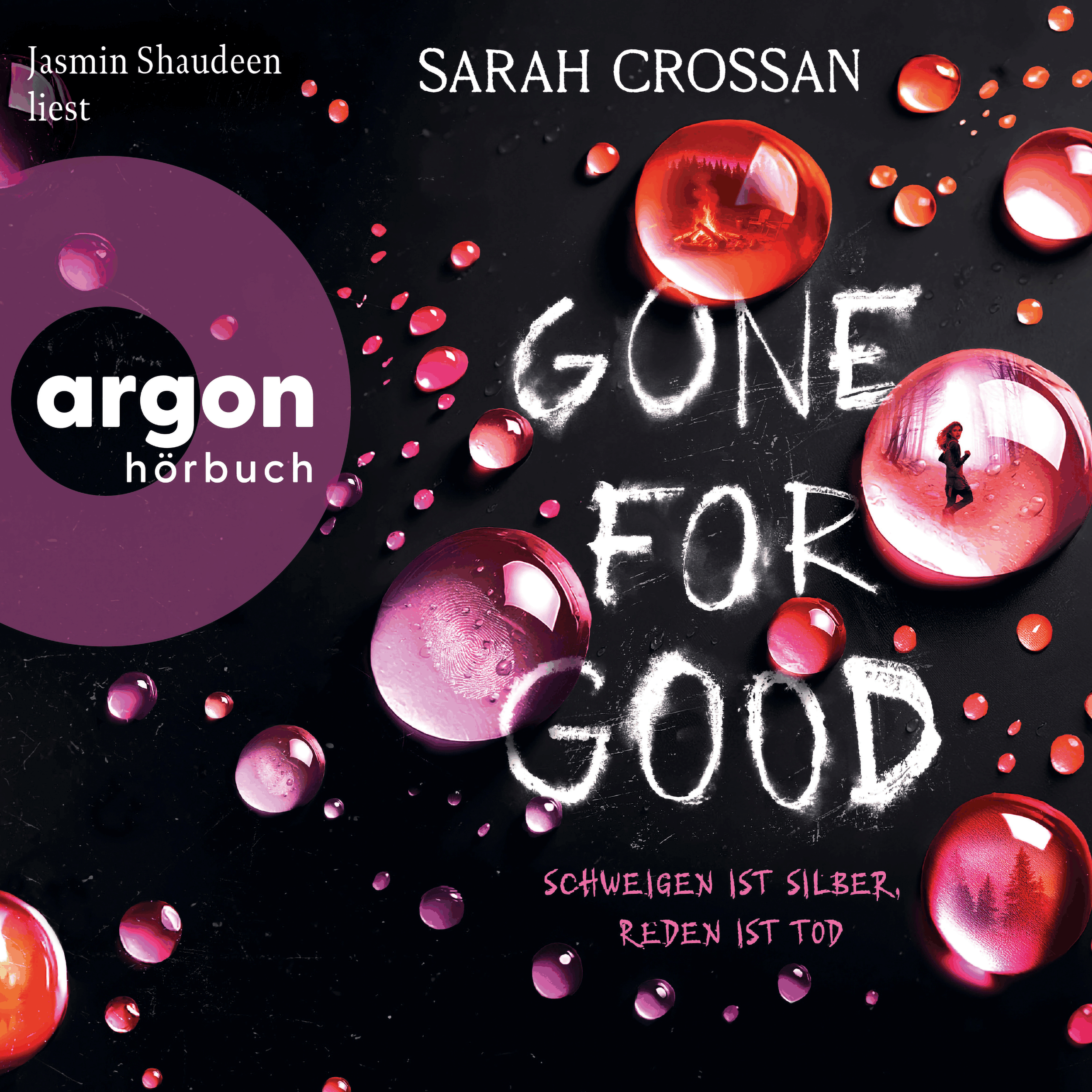 Gone For Good - Schweigen ist Silber, Reden ist Tod (Ungekürzte Lesung)