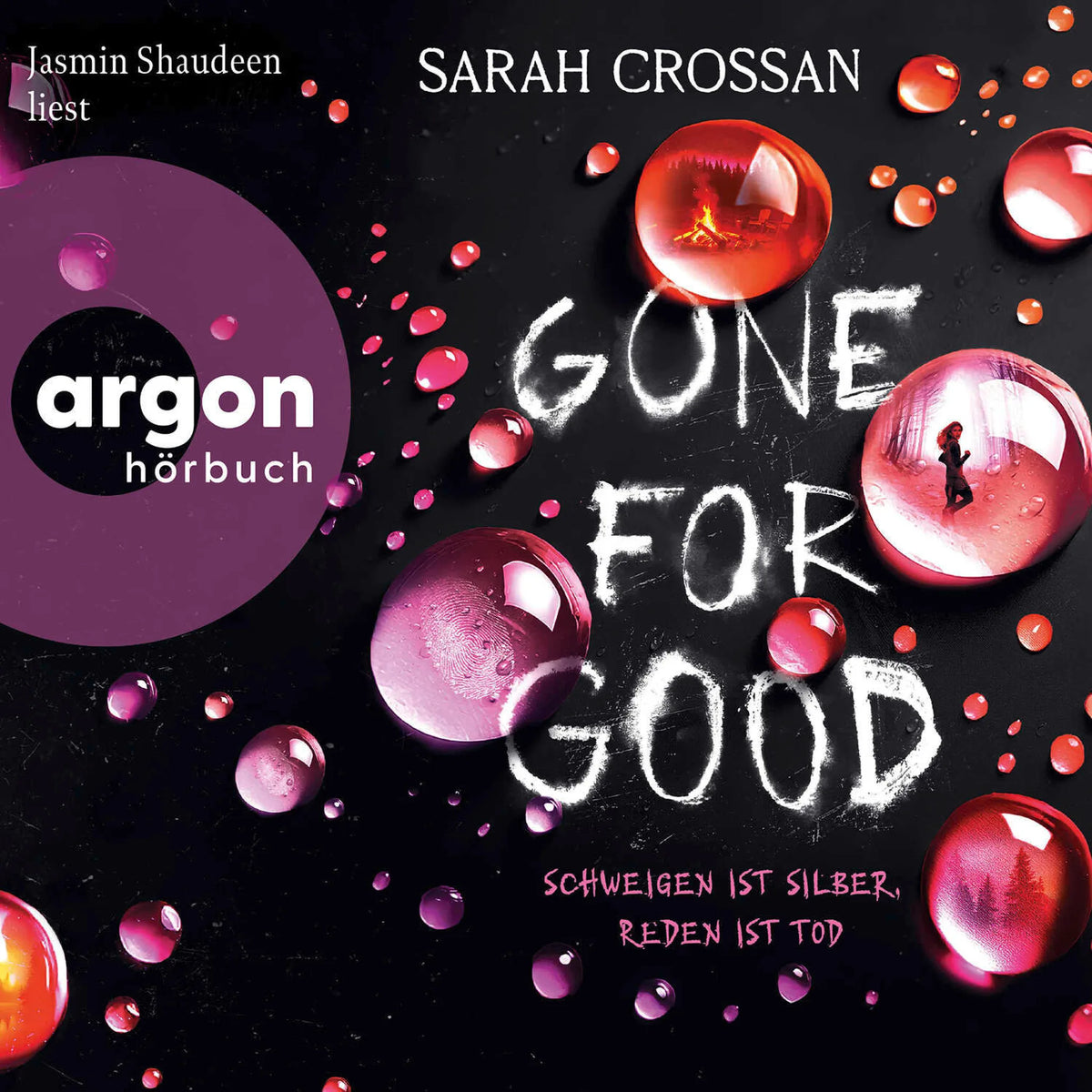 Gone For Good - Schweigen ist Silber, Reden ist Tod (Ungekürzte Lesung)