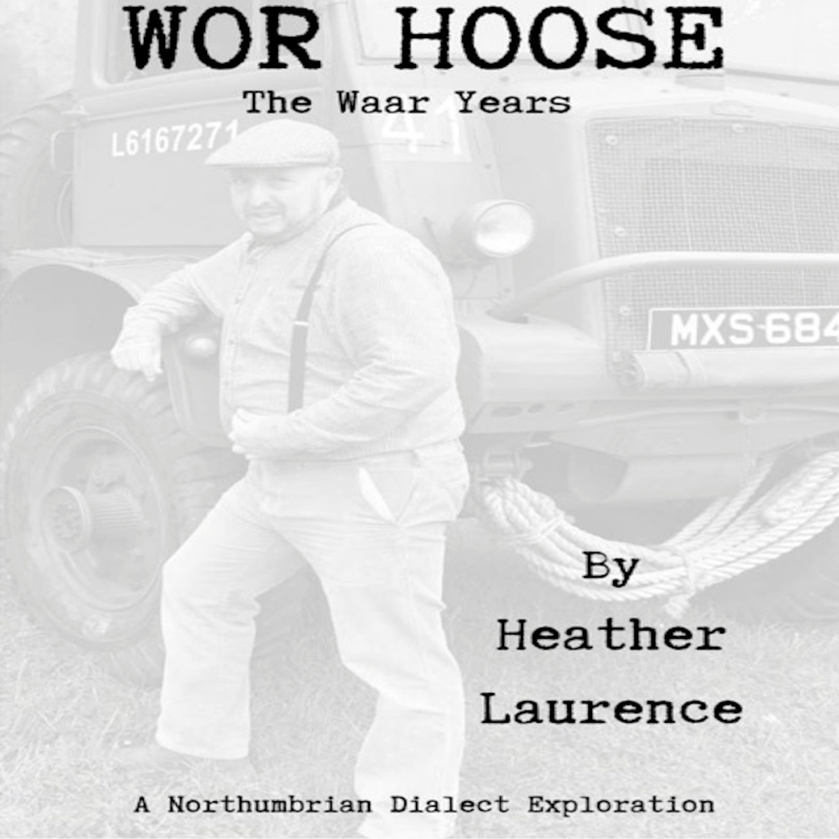 Wor Hoose The Waar Years