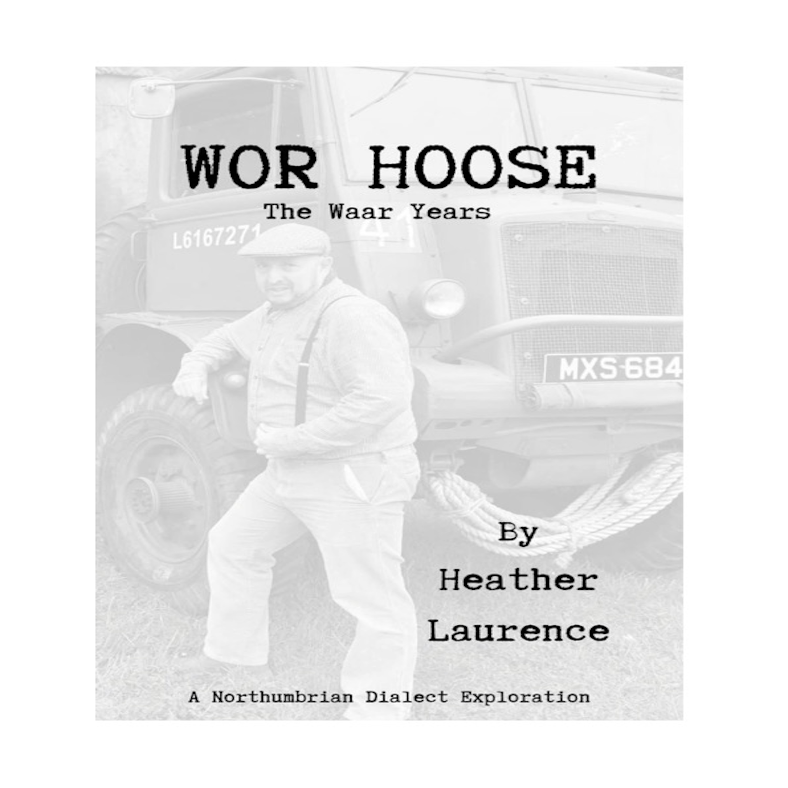Wor Hoose The Waar Years