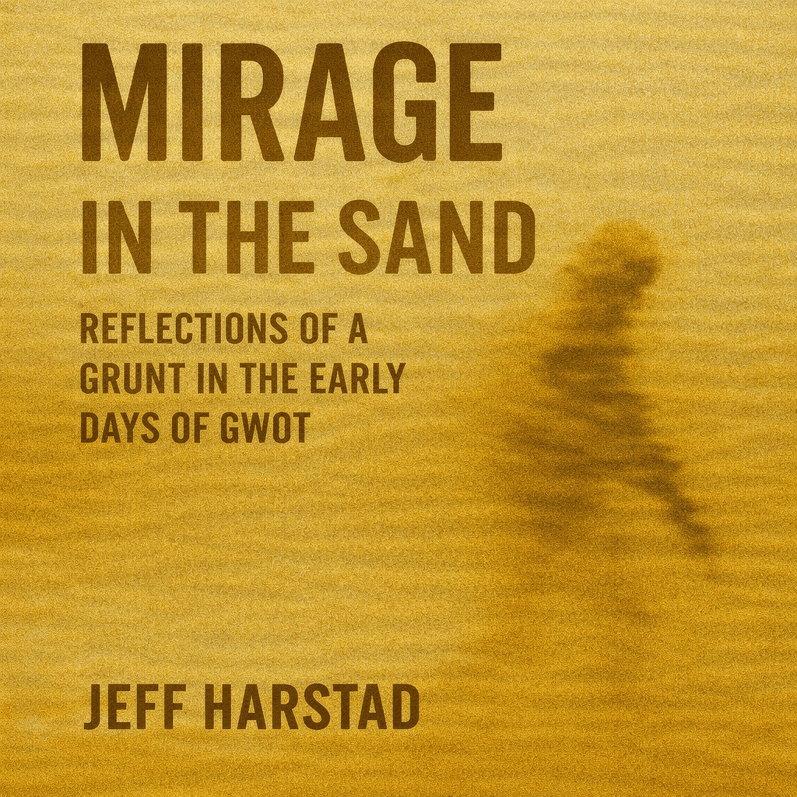 Mirage in the Sand