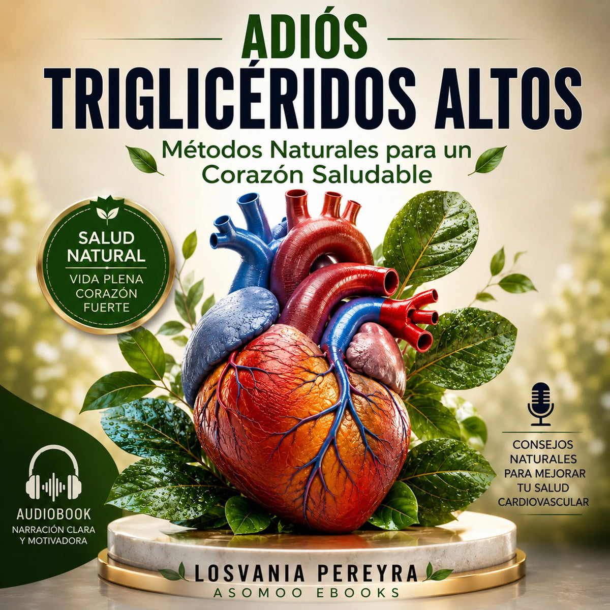 ADIÓS TRIGLICÉRIDOS ALTOS