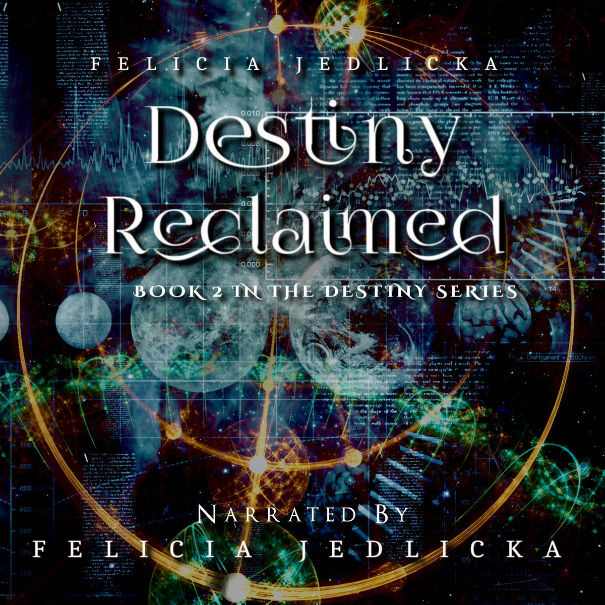 Destiny Reclaimed