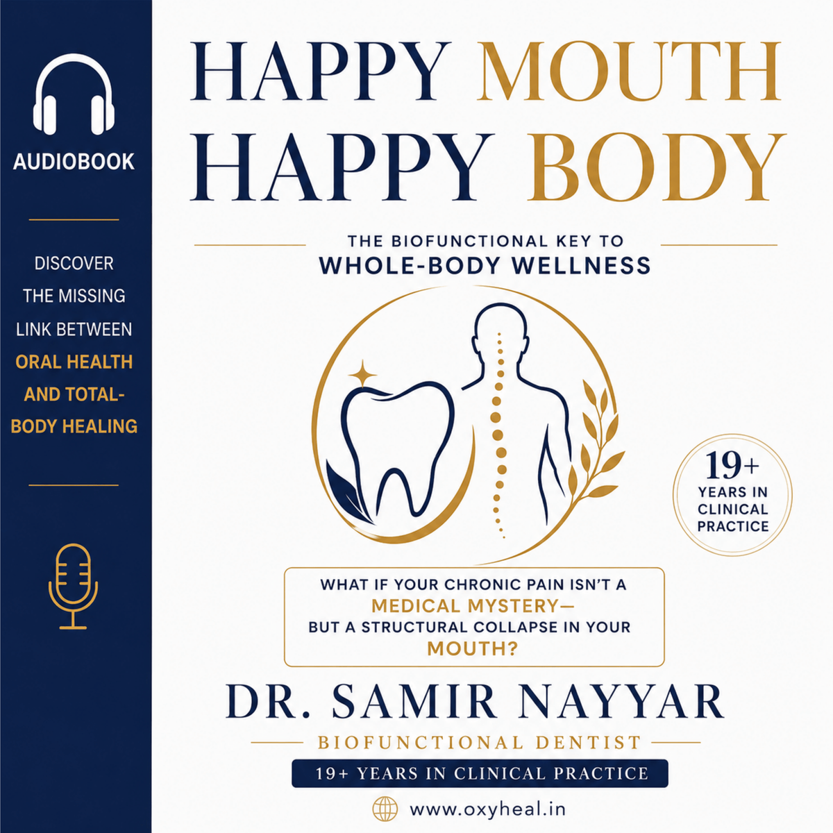 Happy Mouth Happy Body