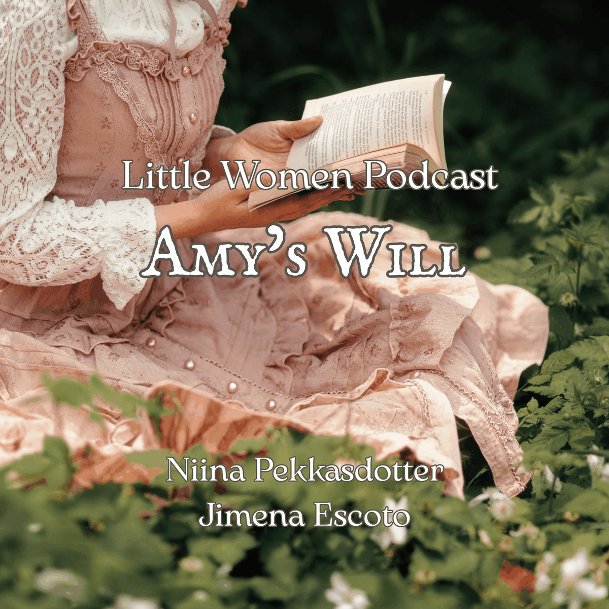 Little Women Podcast Amy's Will