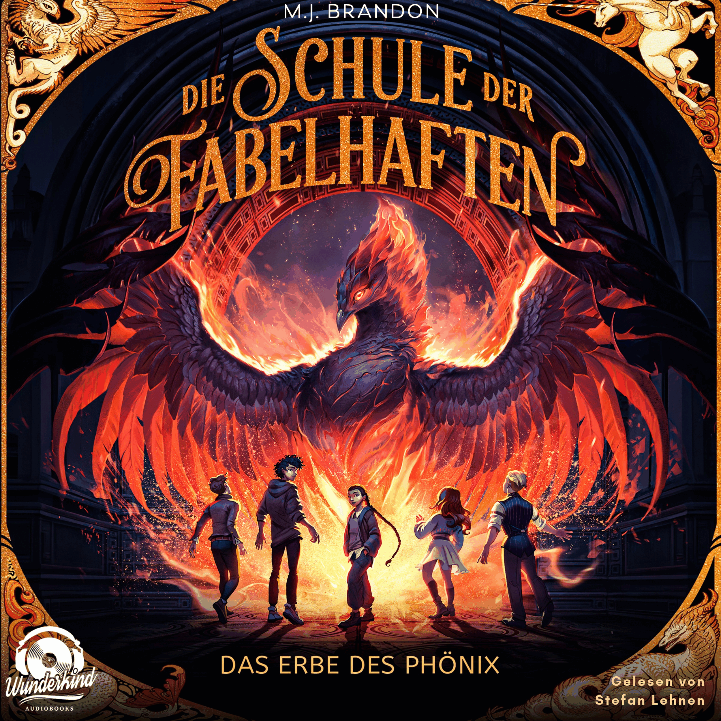 Das Erbe des Phönix - Die Schule der Fabelhaften, Band 1 (Ungekürzt)