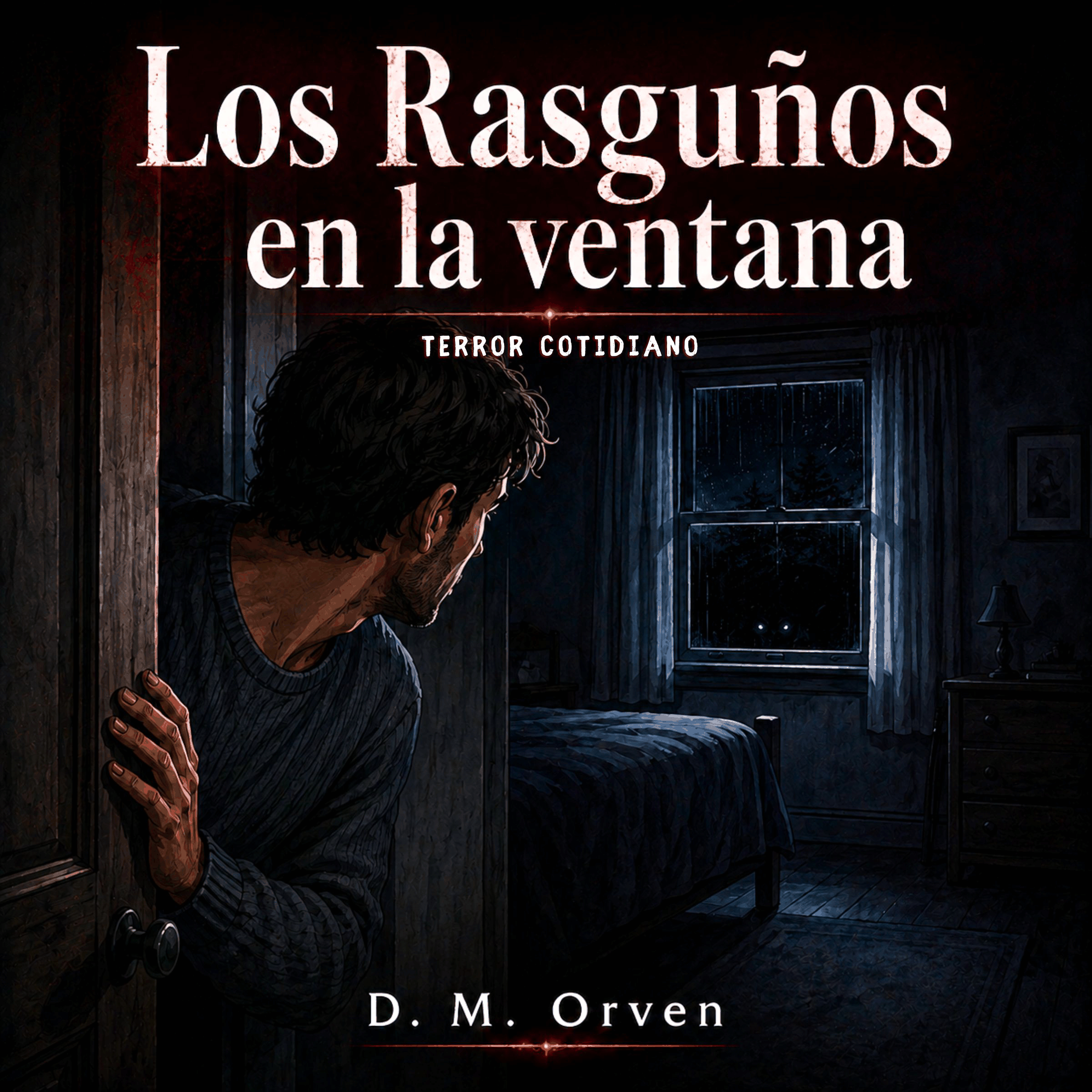 Los Rasguños en la Ventana