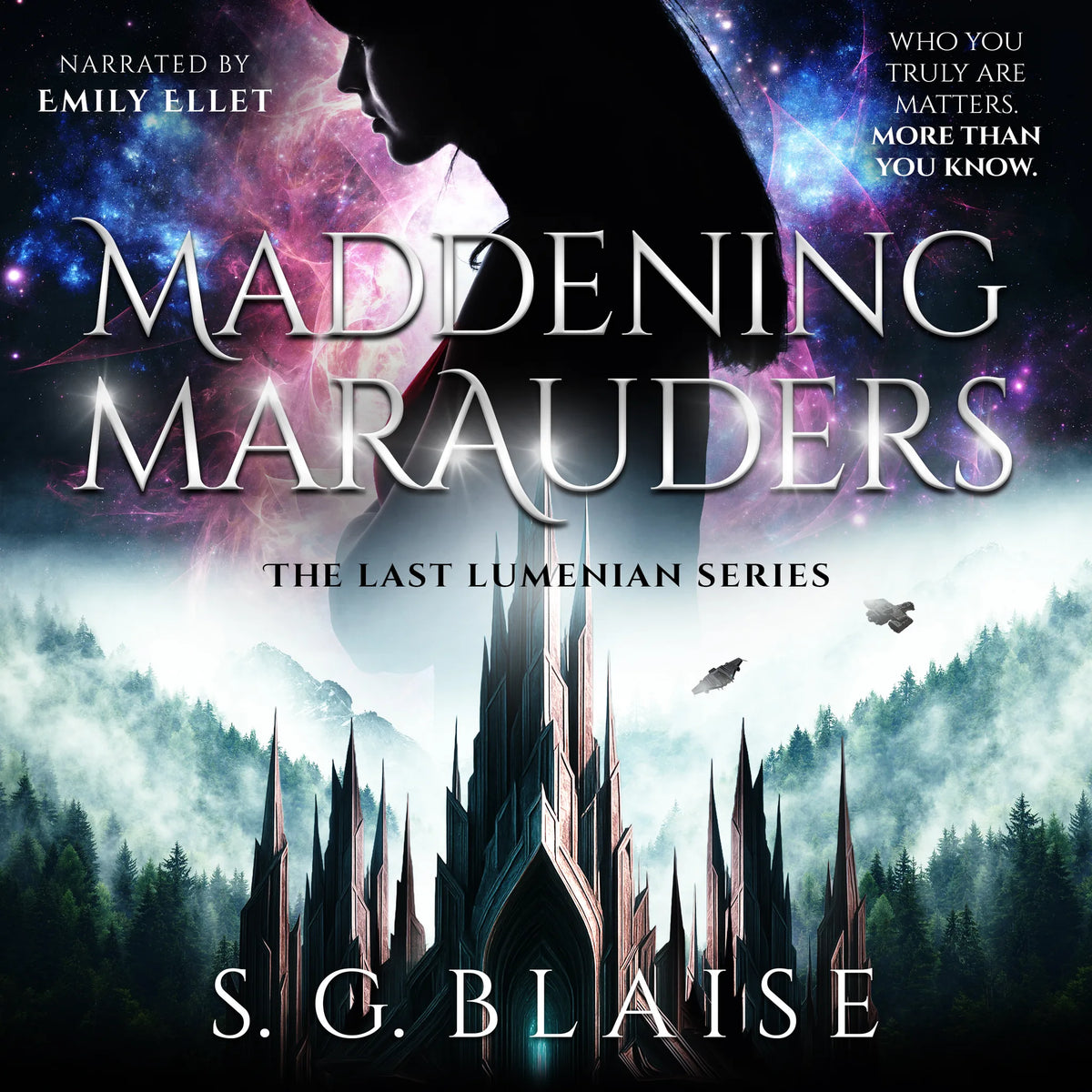 Maddening Marauders