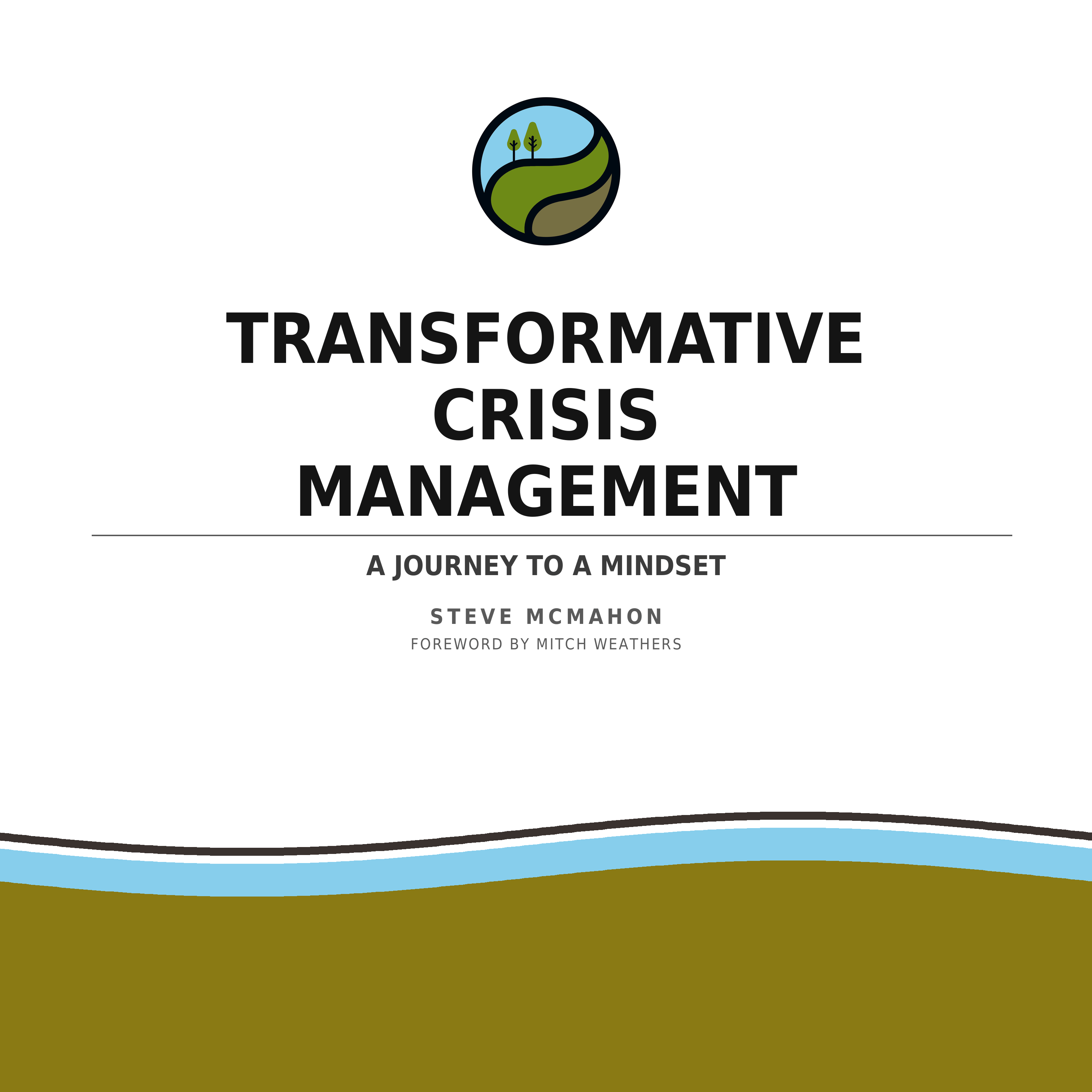 Transformative Crisis Management