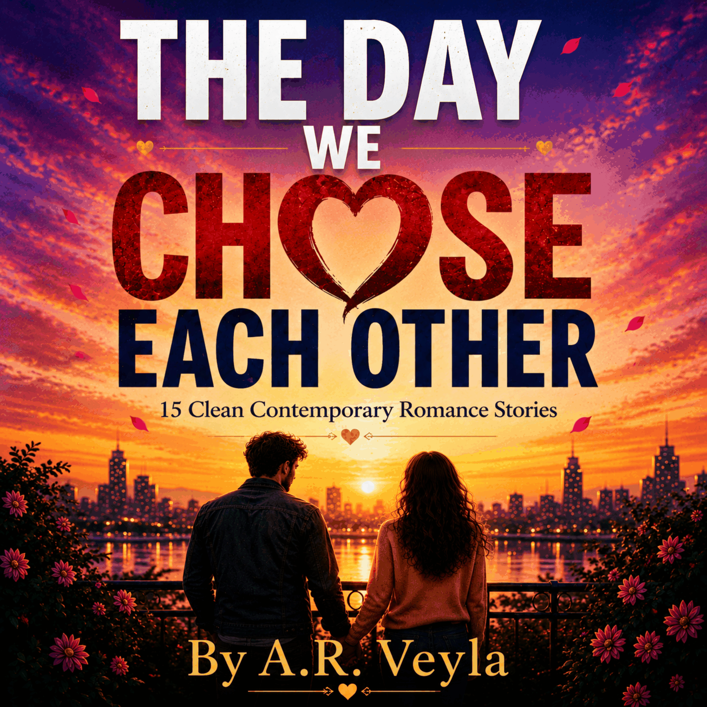 The Day We Chose Each Other