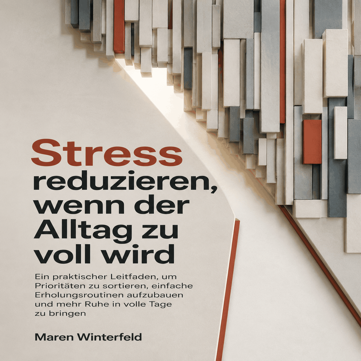 Stress reduzieren, wenn der Alltag zu voll wird