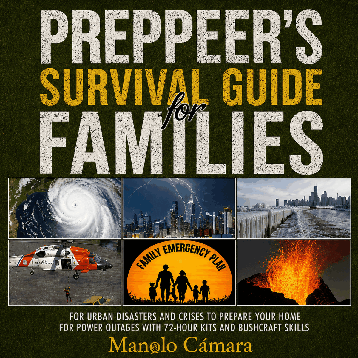 PREPPER´S SURVIVAL GUIDE FOR FAMILIES