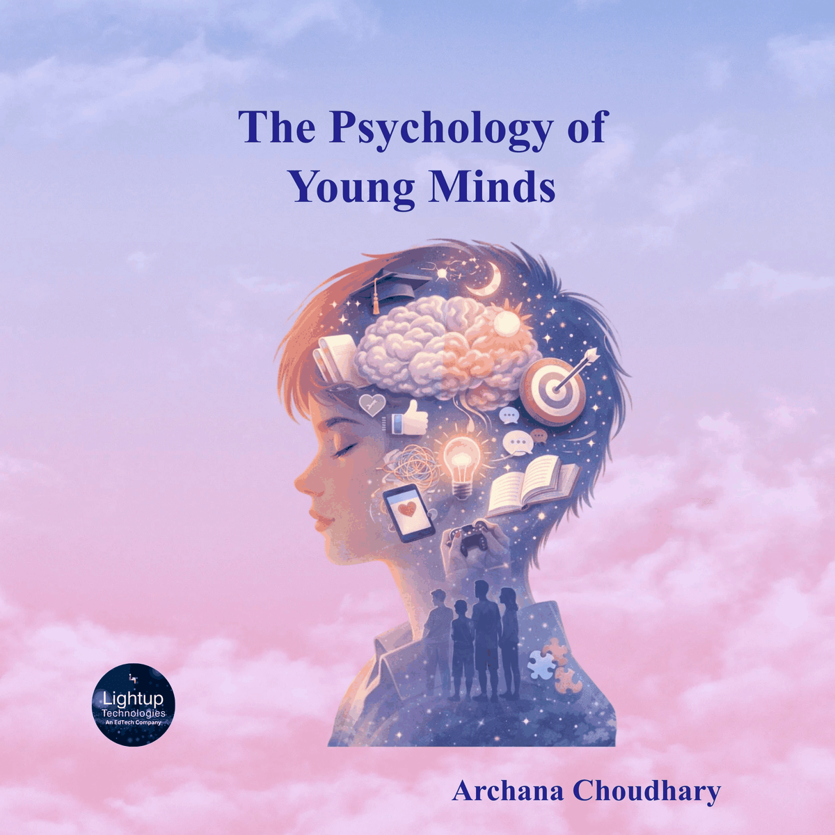 The Psychology of Young Minds