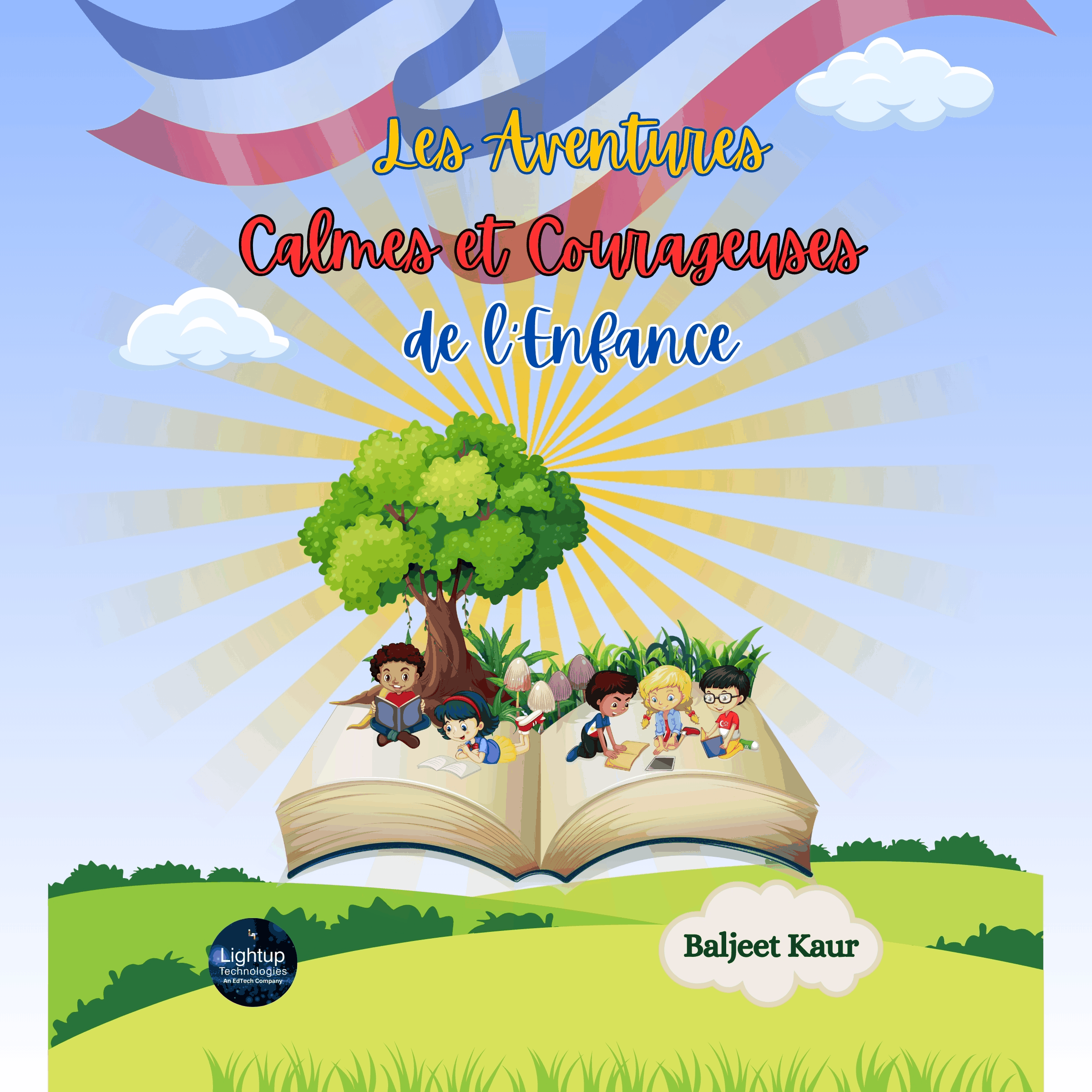 Les Aventures Calmes et Courageuses de l’Enfance