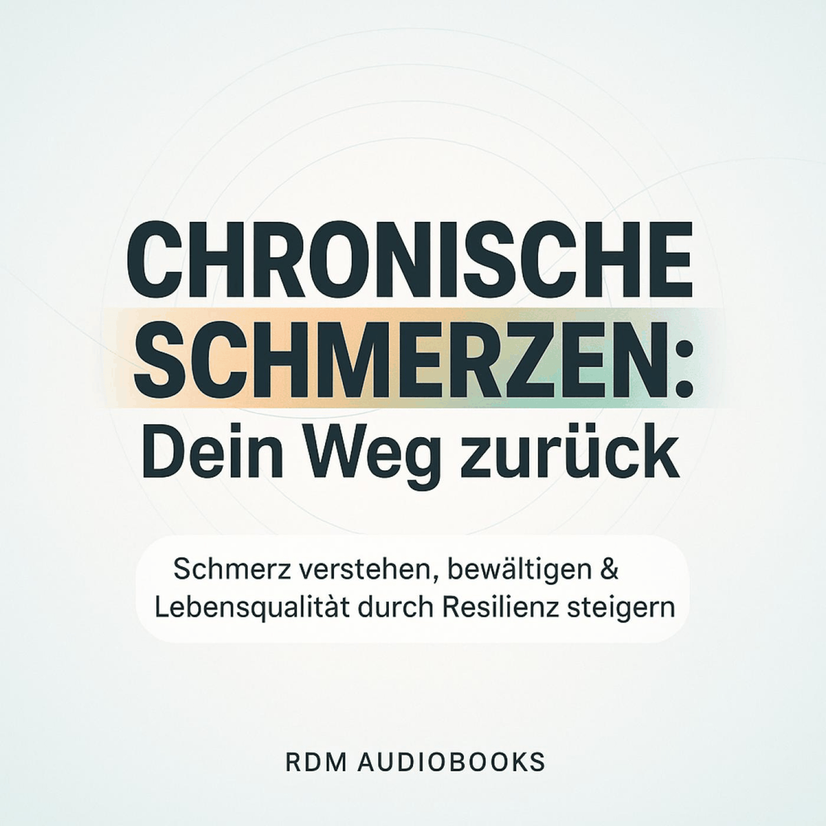 Chronische Schmerzen - Dein Weg zurück