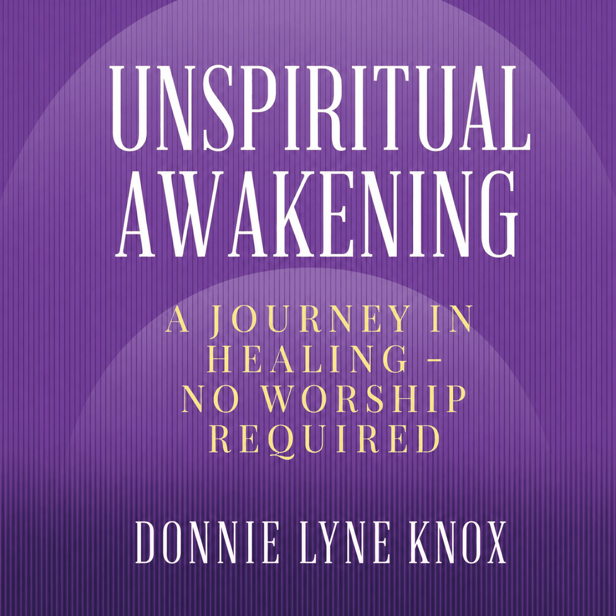 Unspiritual Awakening