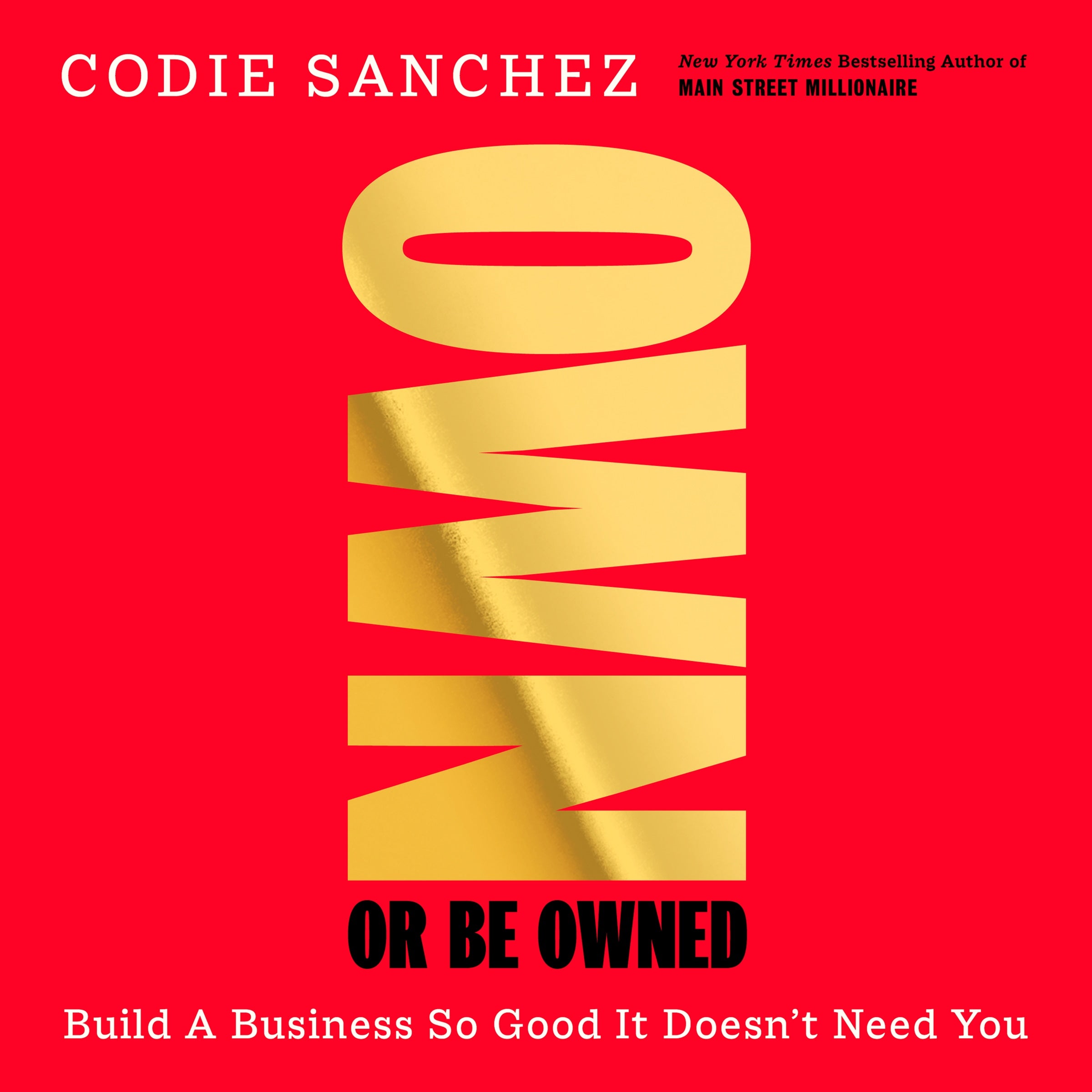Own Or Be Owned