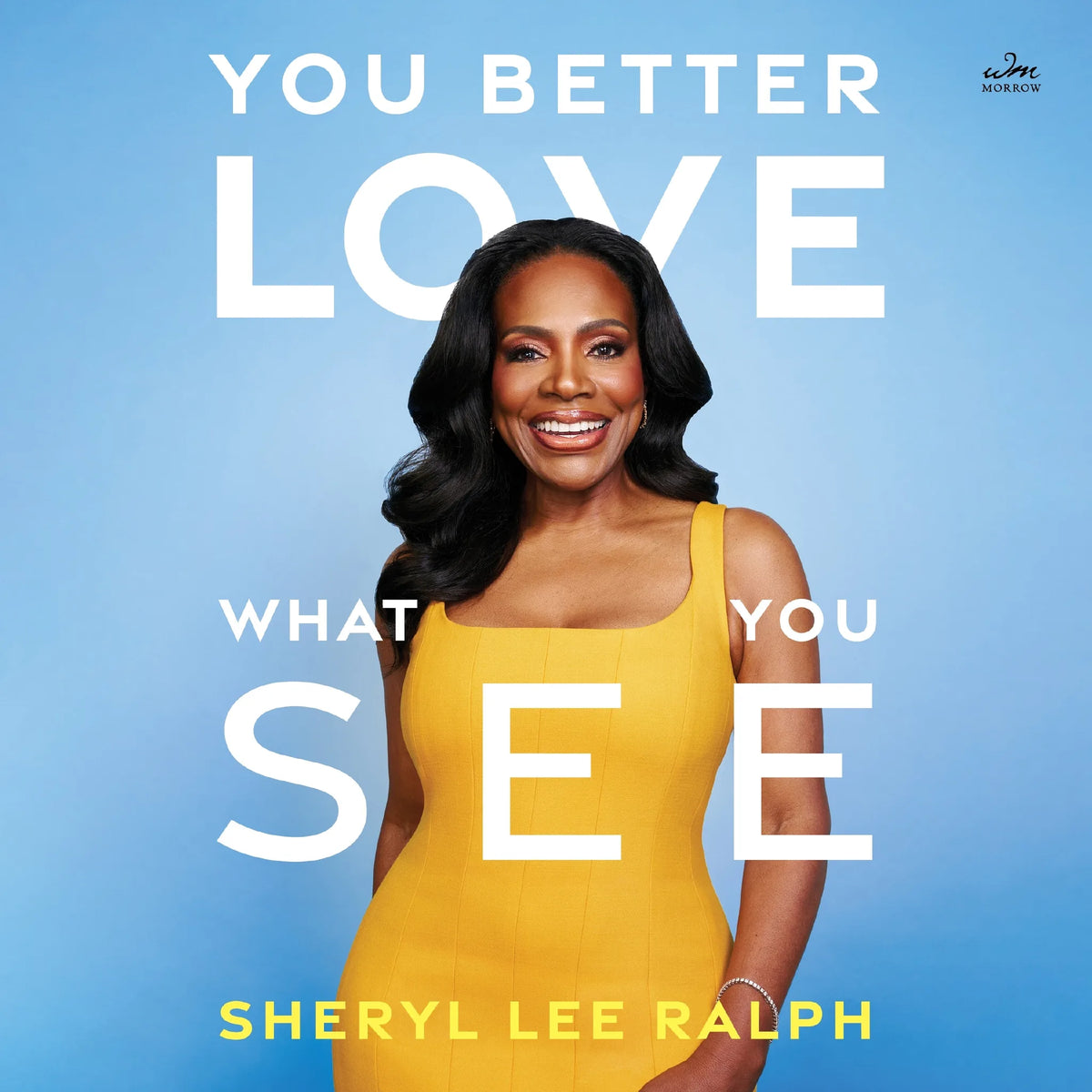 You Better Love What You See