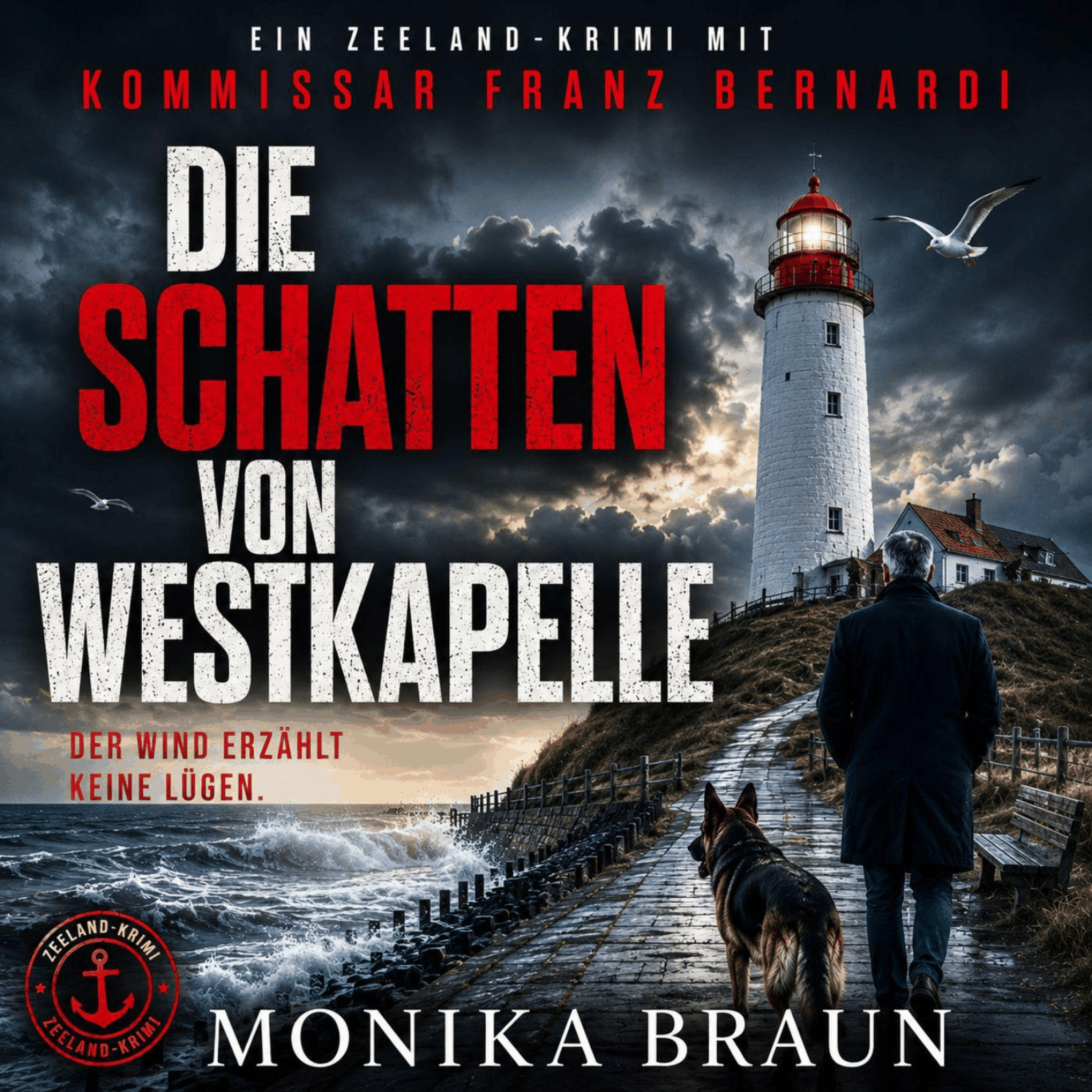 Die Schatten Von Westkapelle