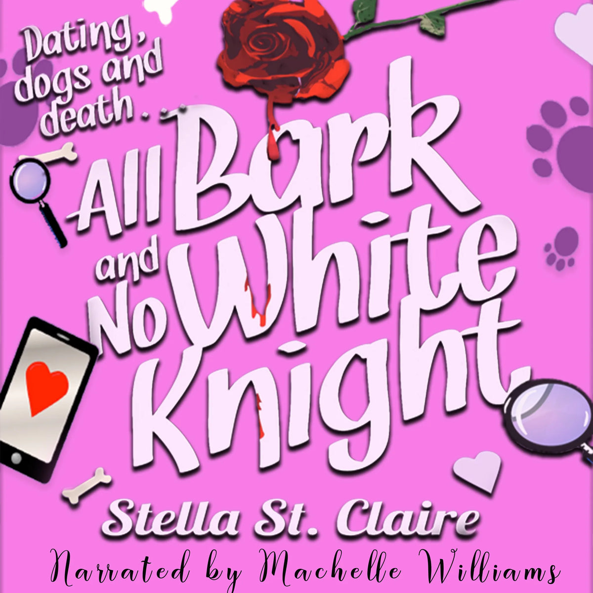 All Bark and No White Knight