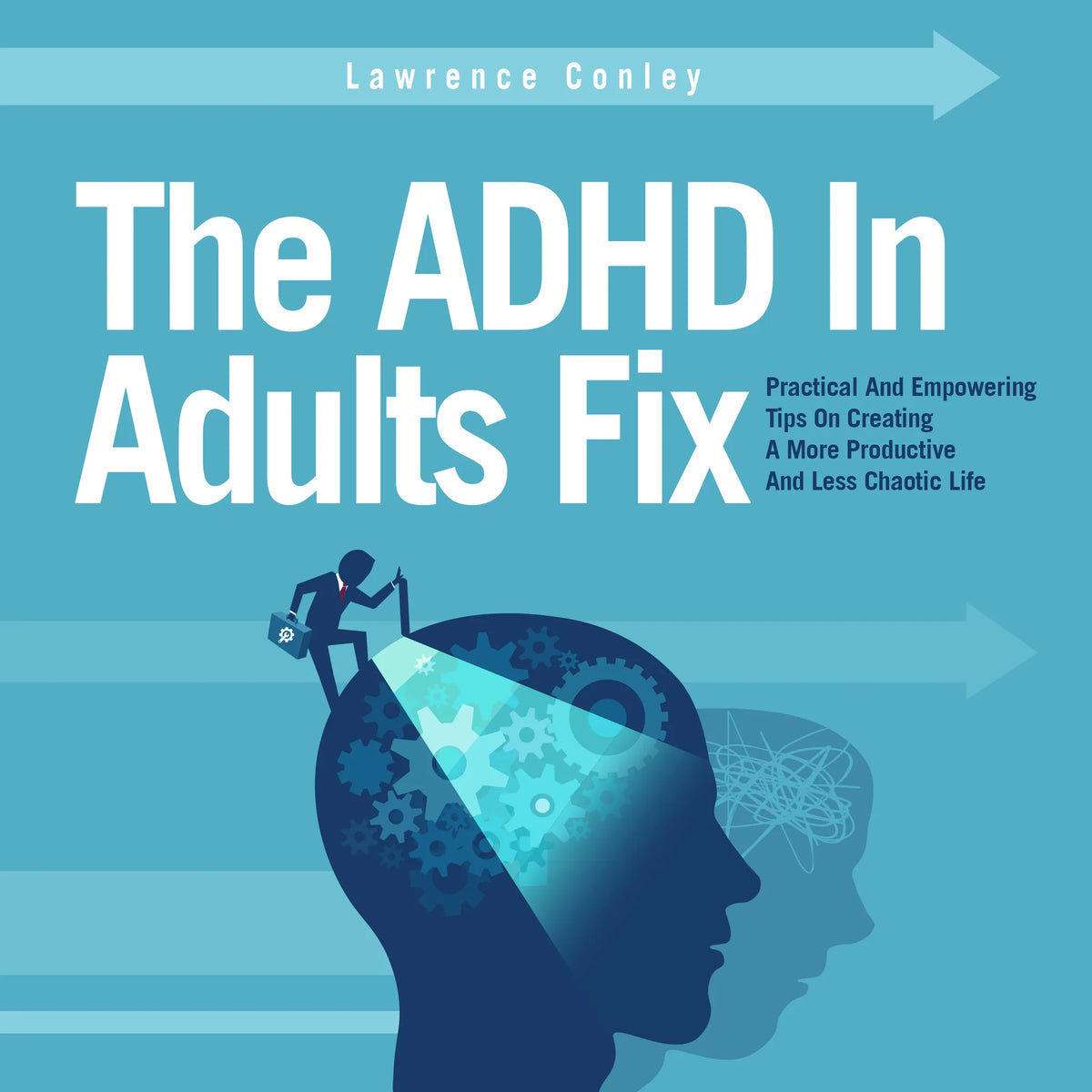 The ADHD in Adults Fix