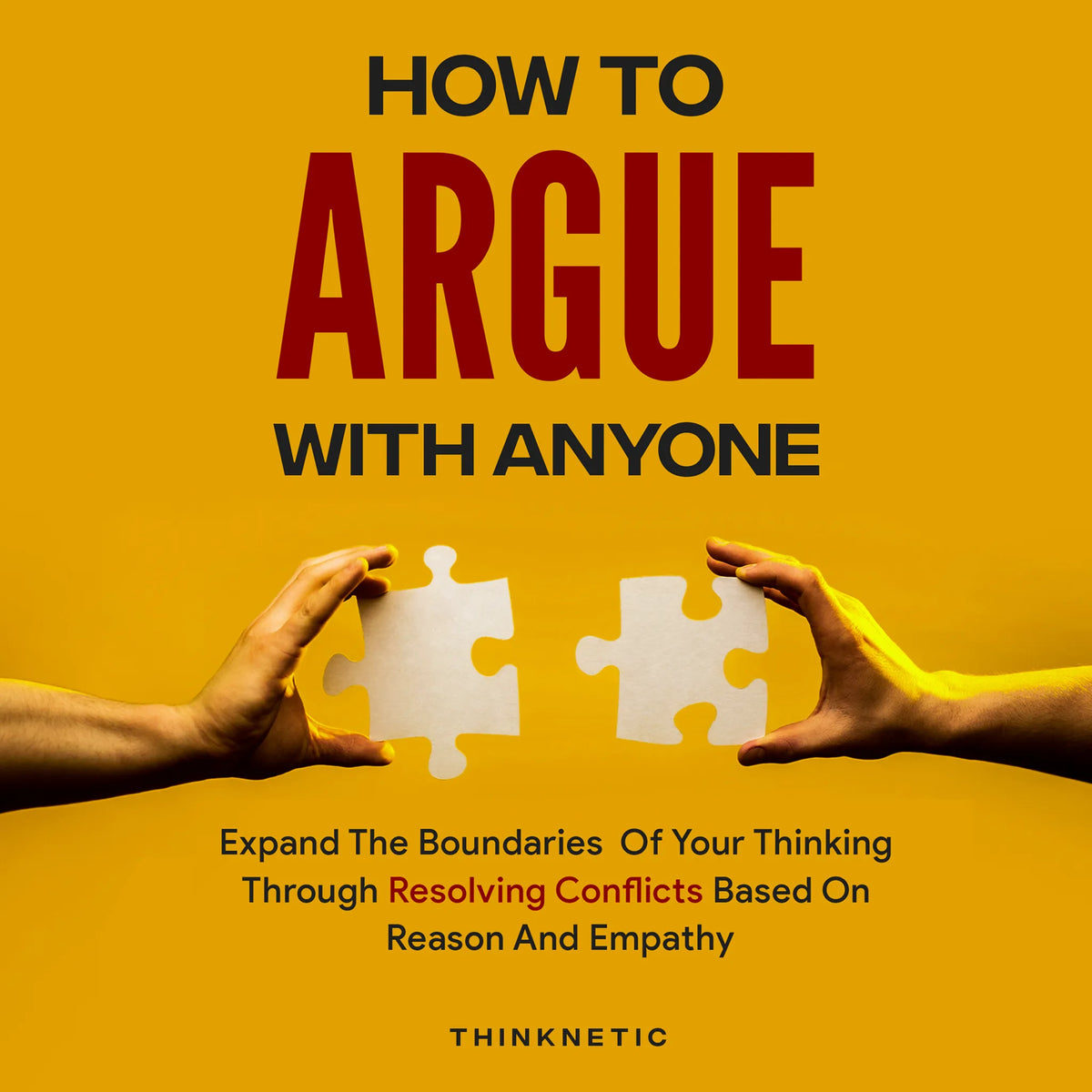 How to Argue with Anyone