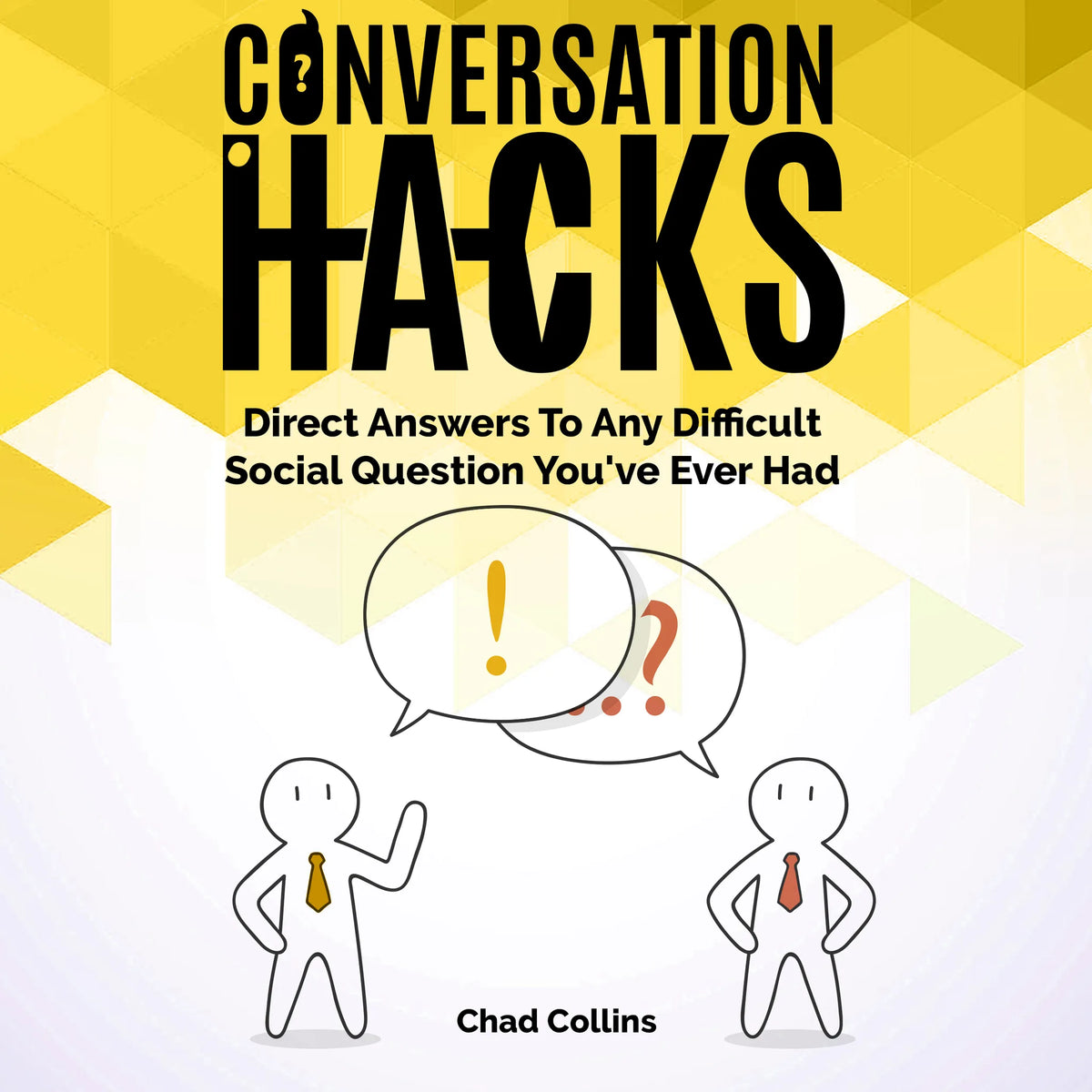 Conversation Hacks