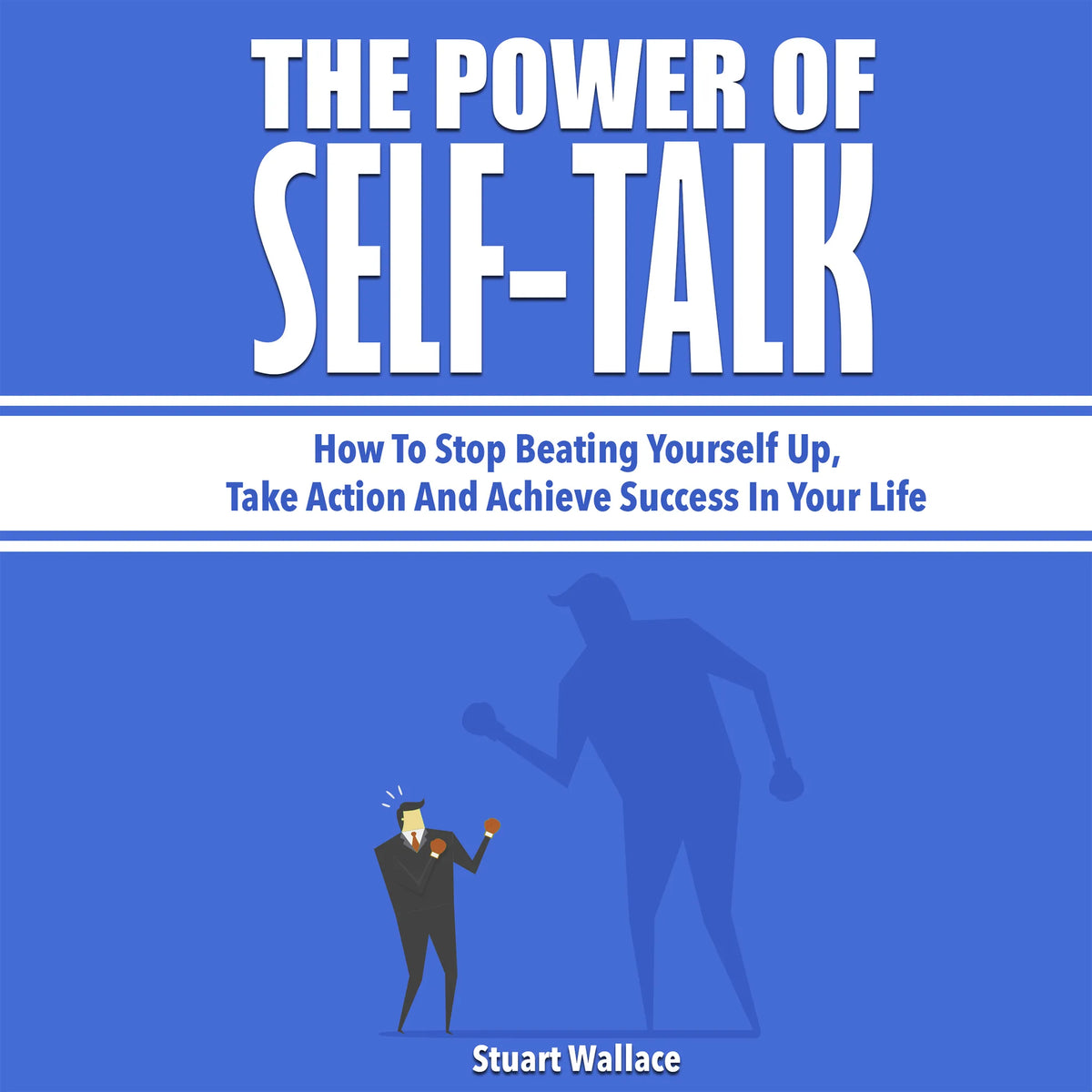 The Power of Self-Talk