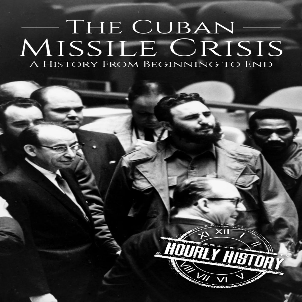 The Cuban Missile Crisis