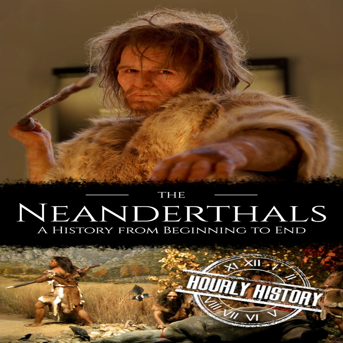 The Neanderthals