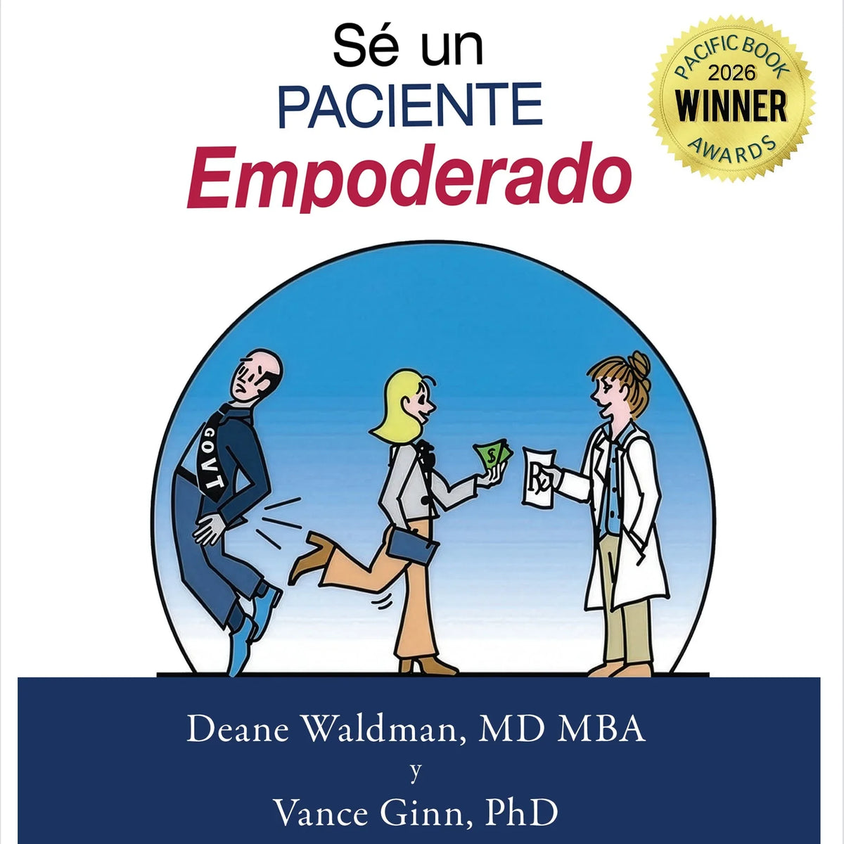 Sé Un Paciente Empoderado