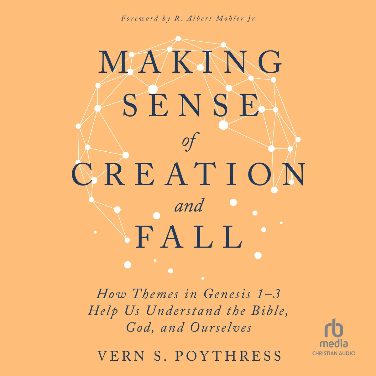 Making Sense of Creation and Fall
