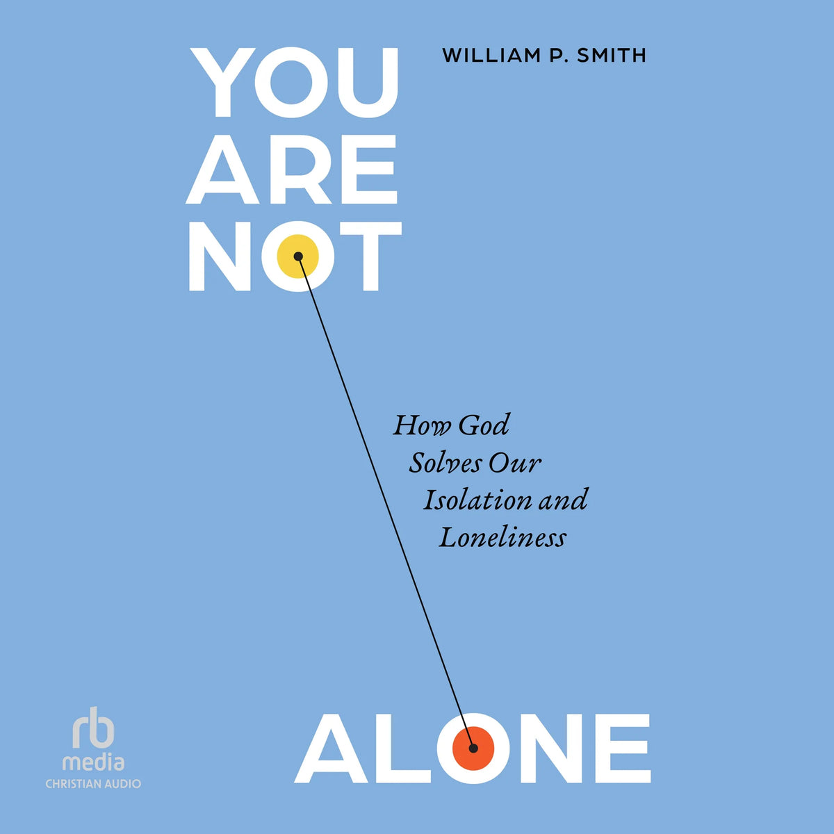 You Are Not Alone