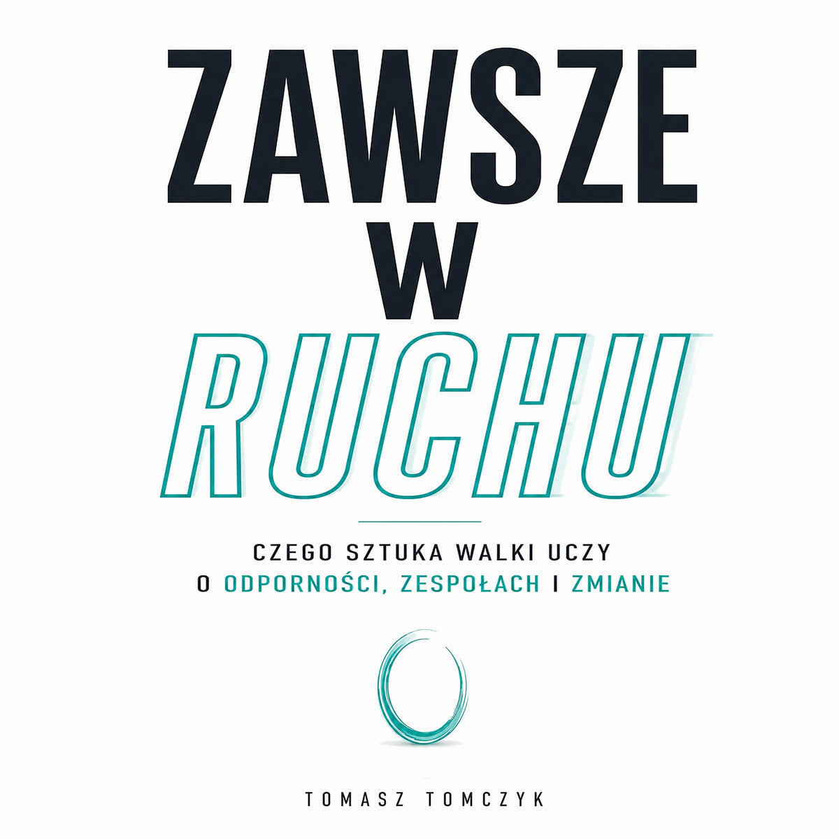 Zawsze w ruchu