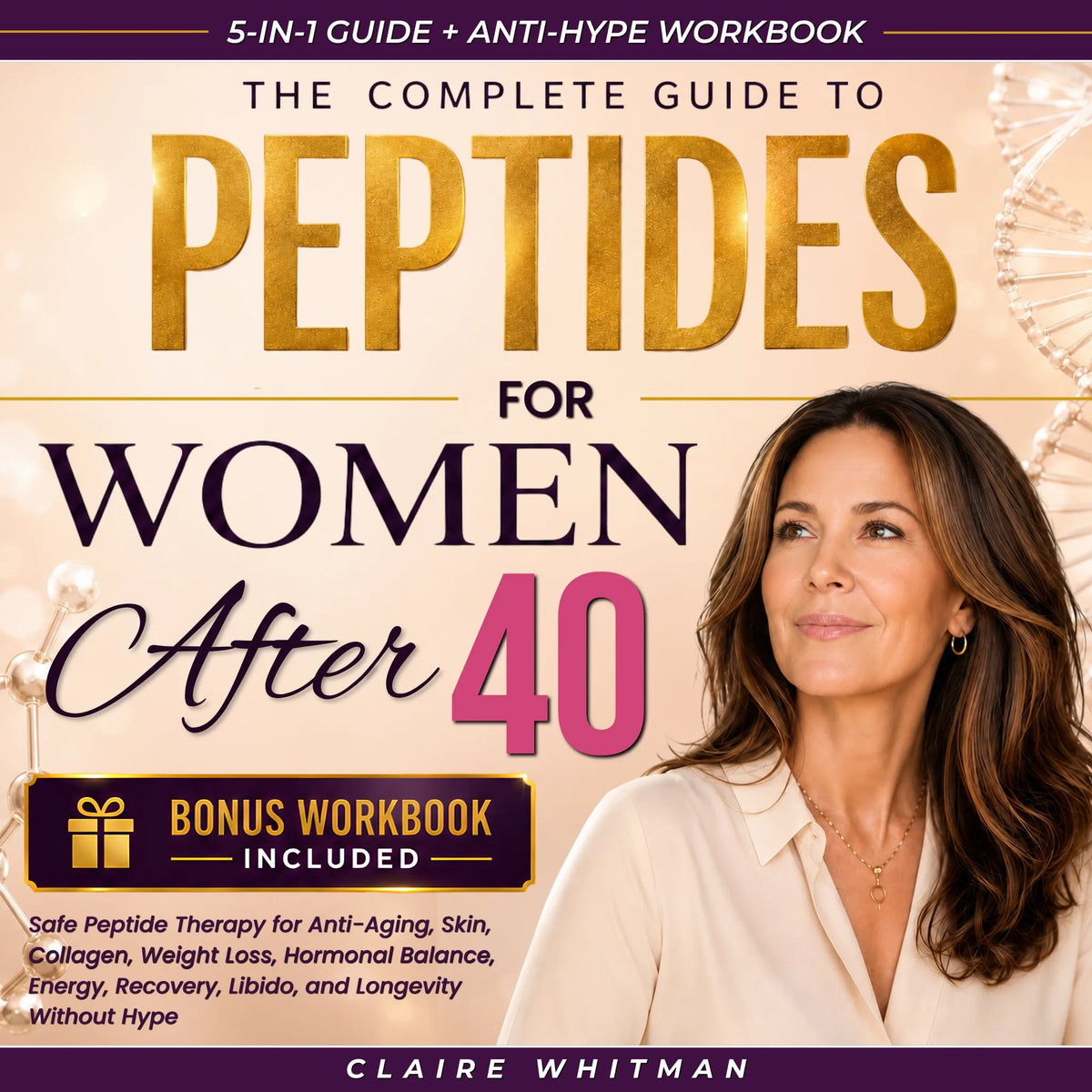 The Complete Guide to Peptides for Women After 40
