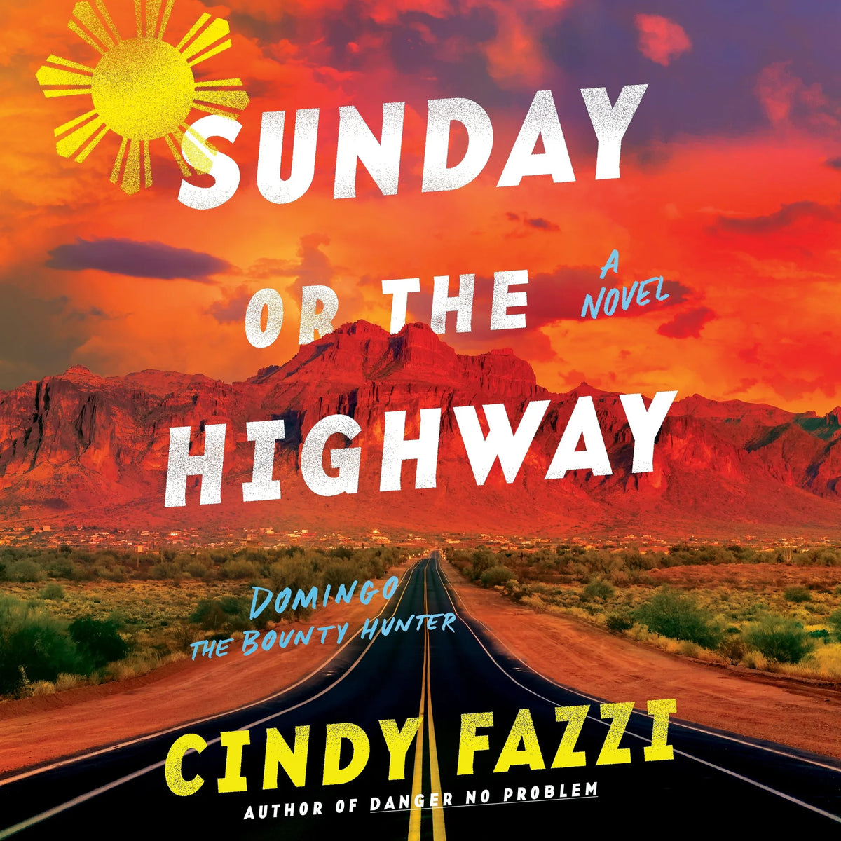 Sunday or the Highway