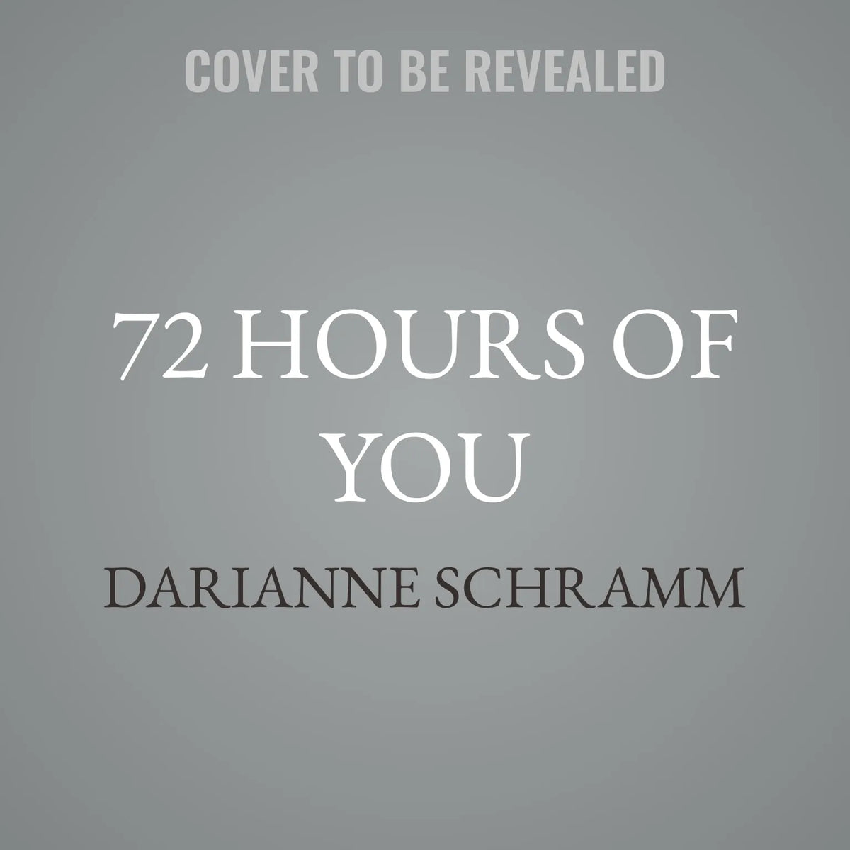 72 Hours of You