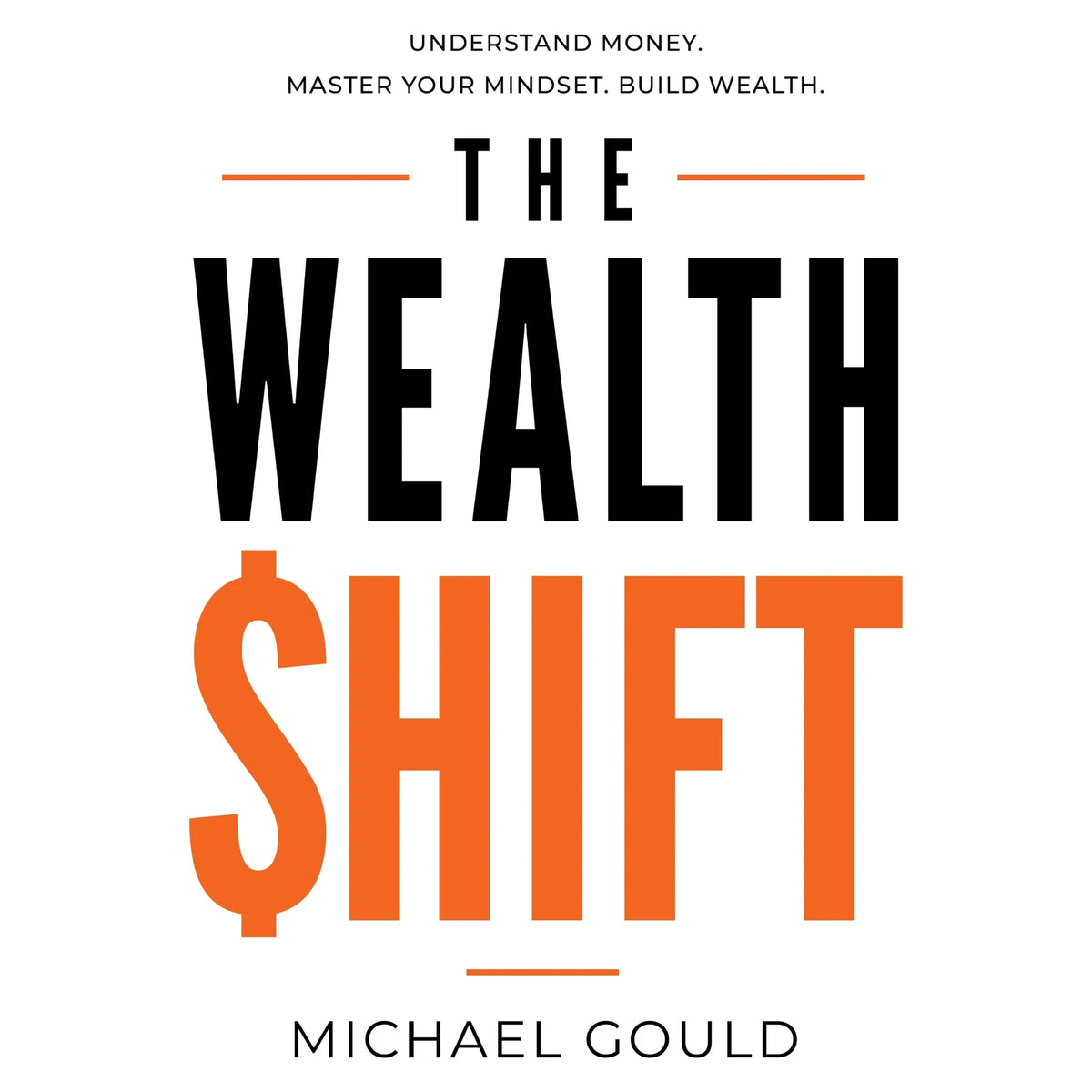 The Wealth Shift