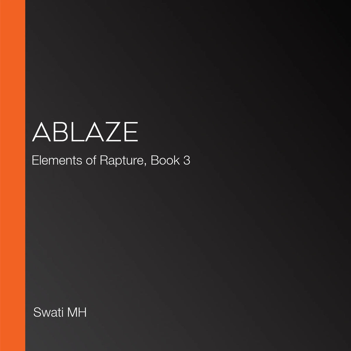 Ablaze