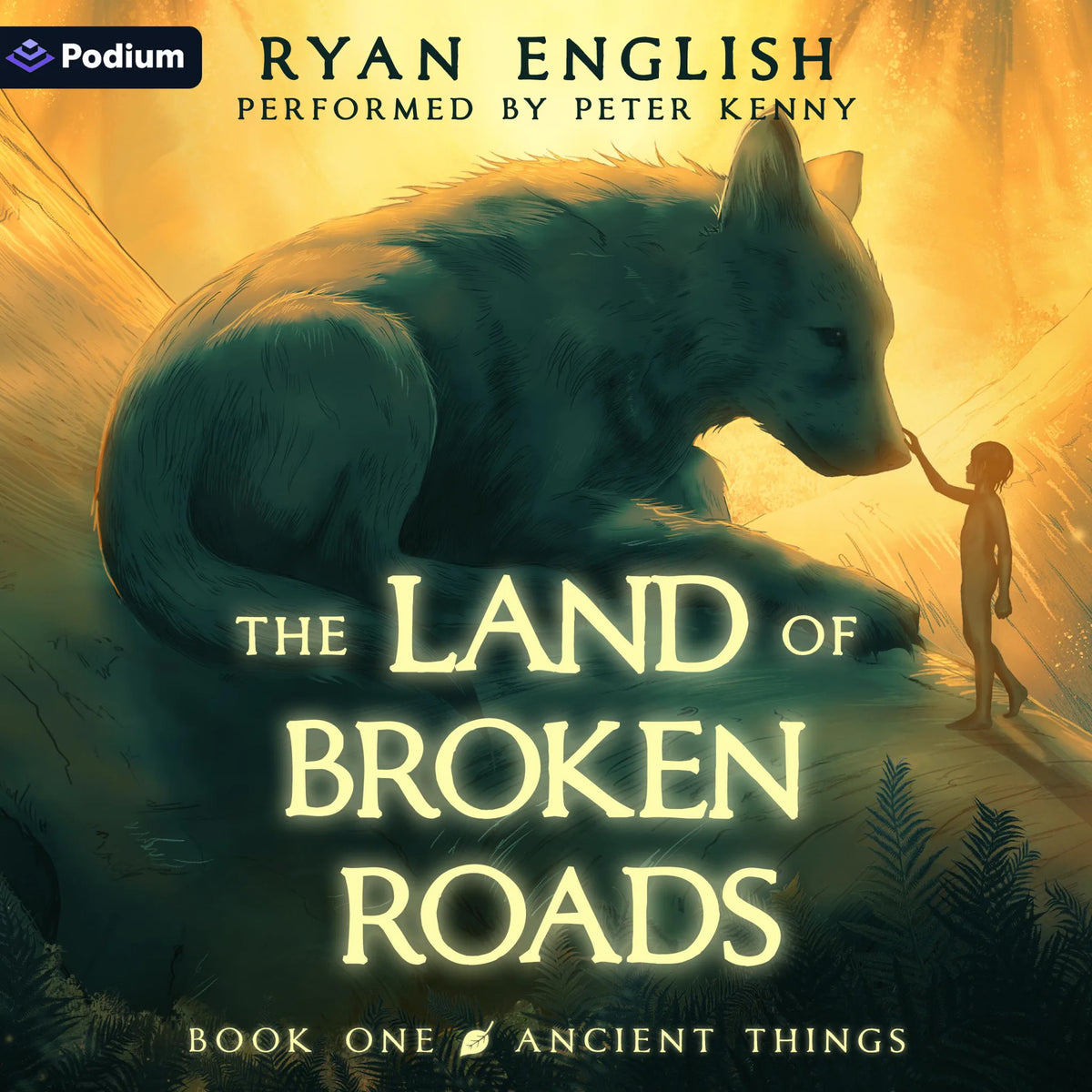 Ancient Things: A High Fantasy Adventure