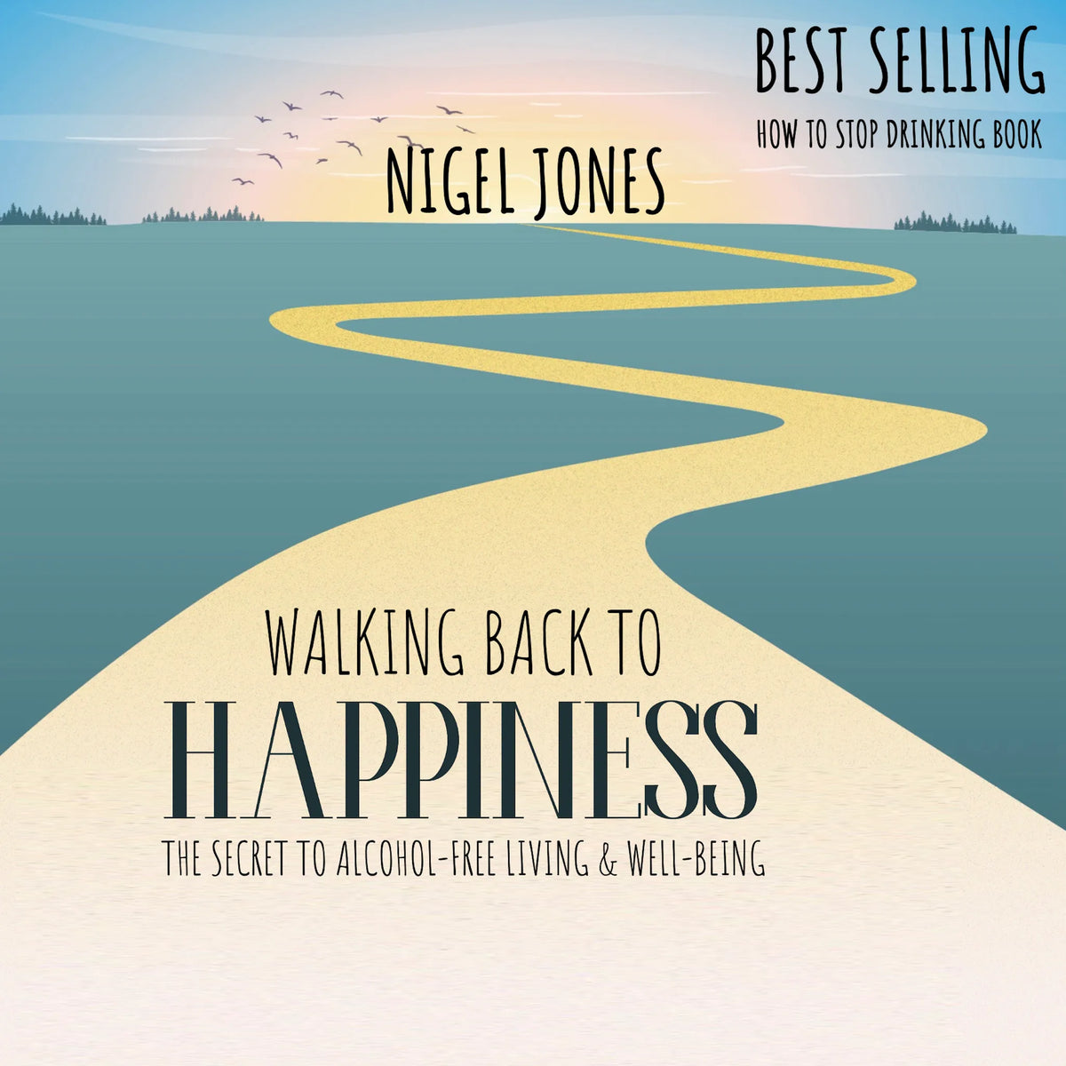 WALKING BACK TO HAPPINESS
