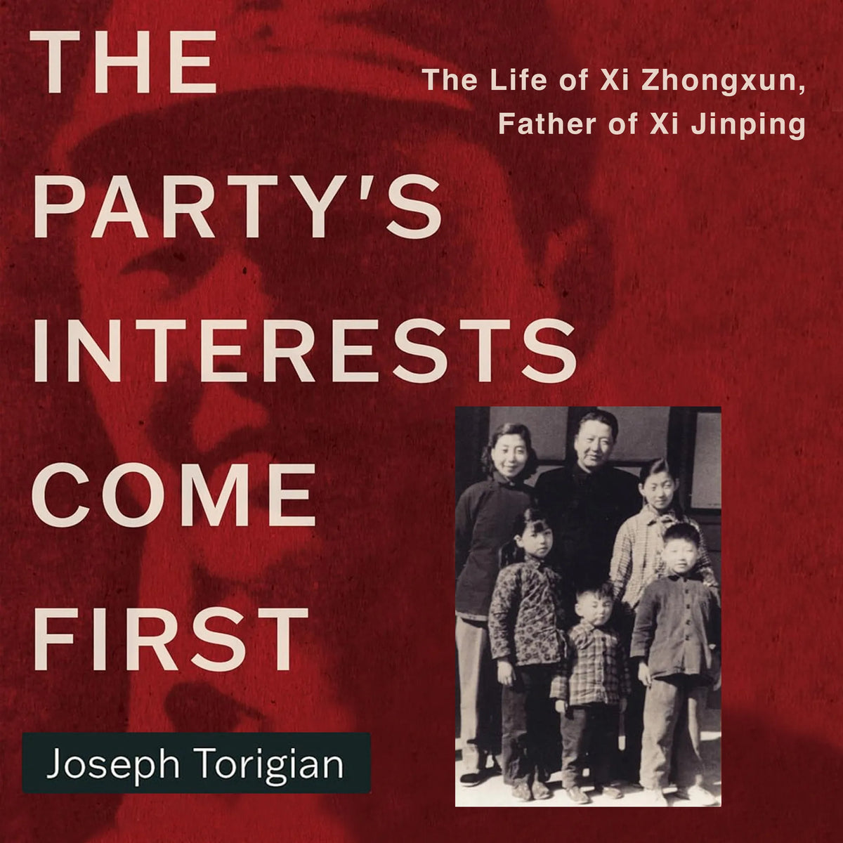 The Party's Interests Come First